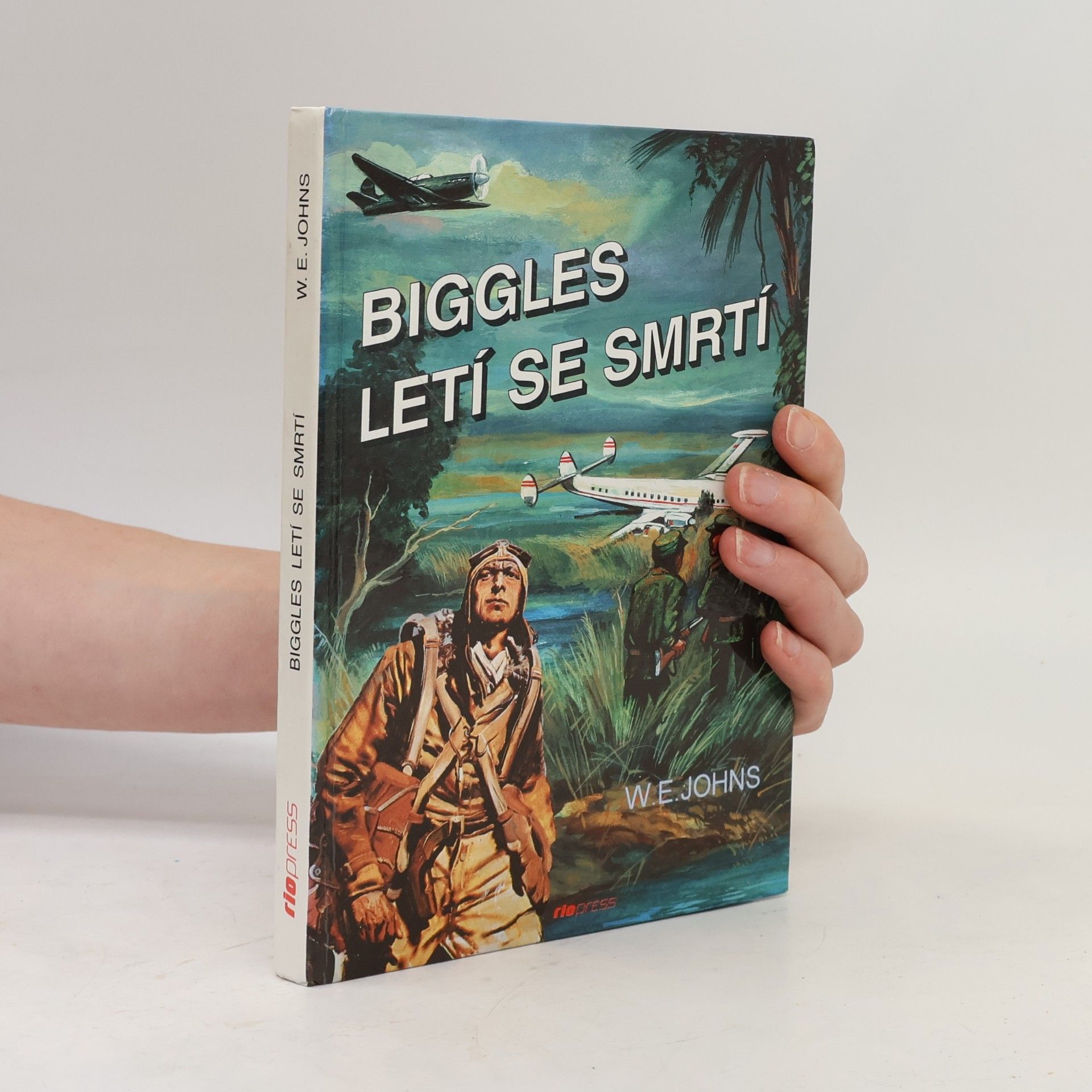 W. E. Johns Biggles letí se smrtí