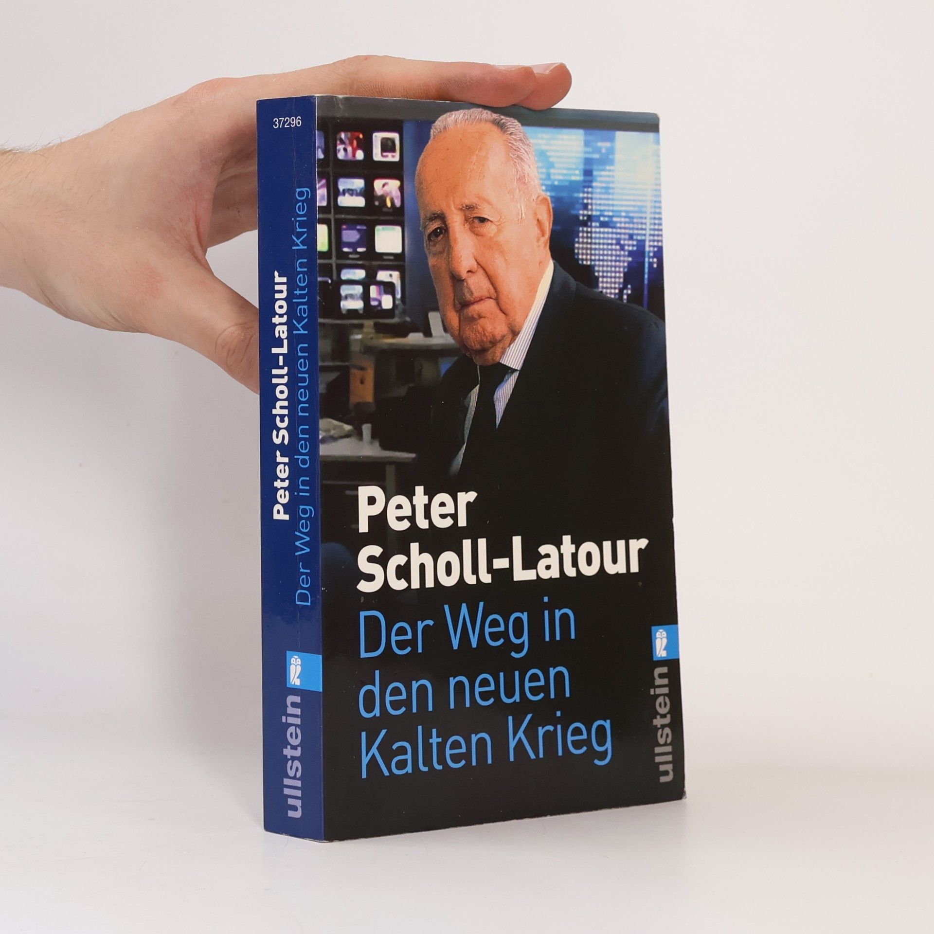 Peter Scholl-Latour Der Weg in den neuen Kalten Krieg