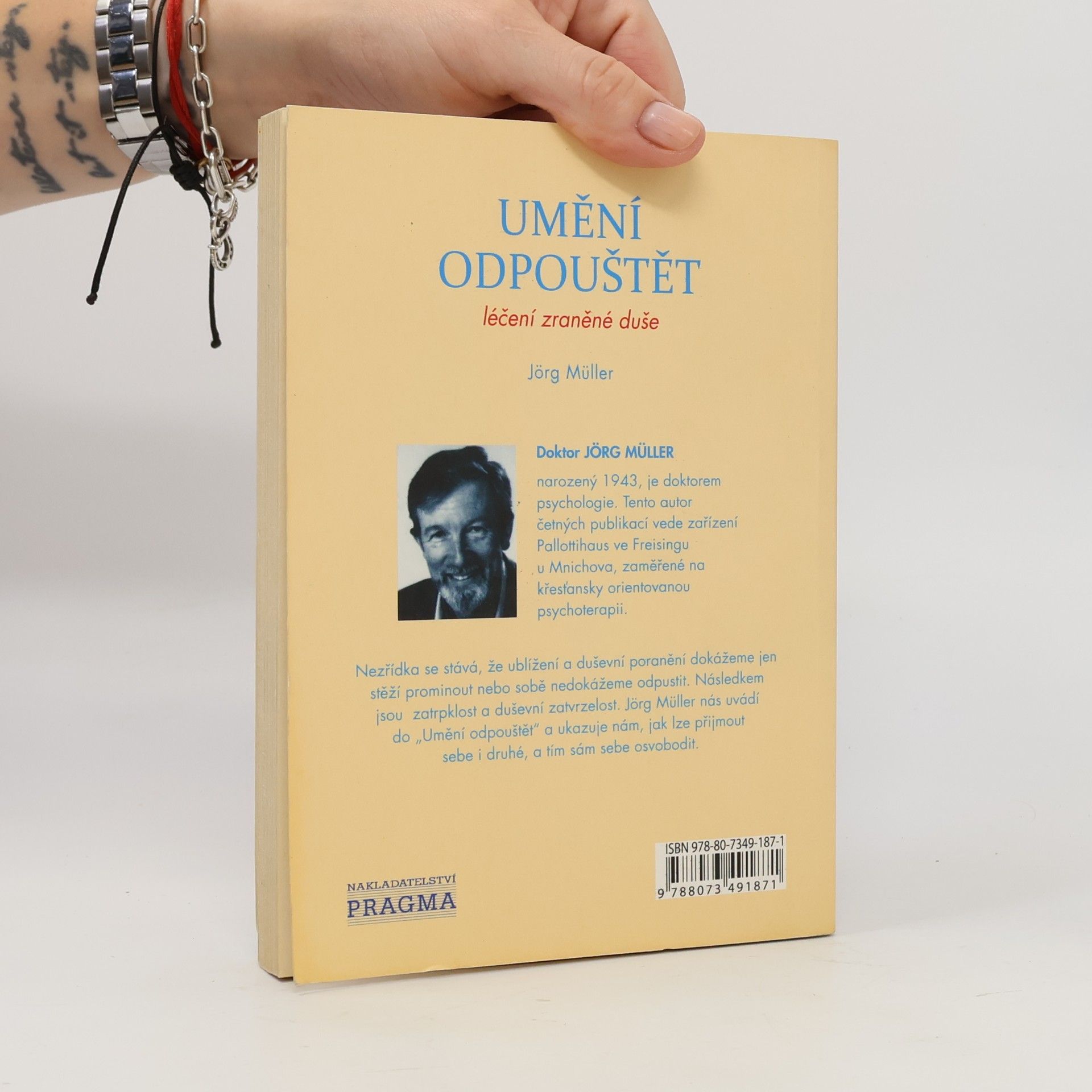 Jürg Müller Umění odpouštět: Léčení zraněné duše