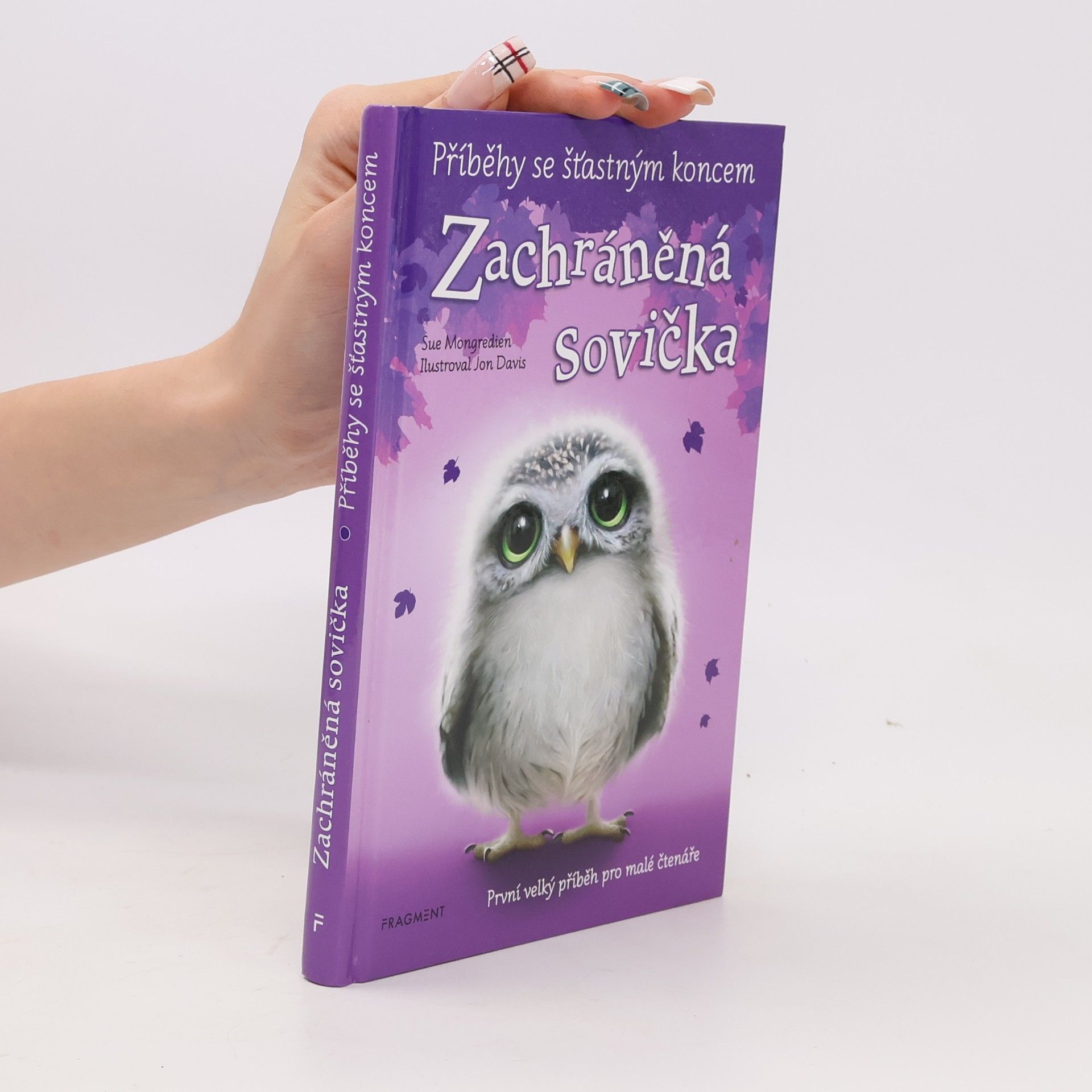 Sue Mongredien Zachráněná sovička