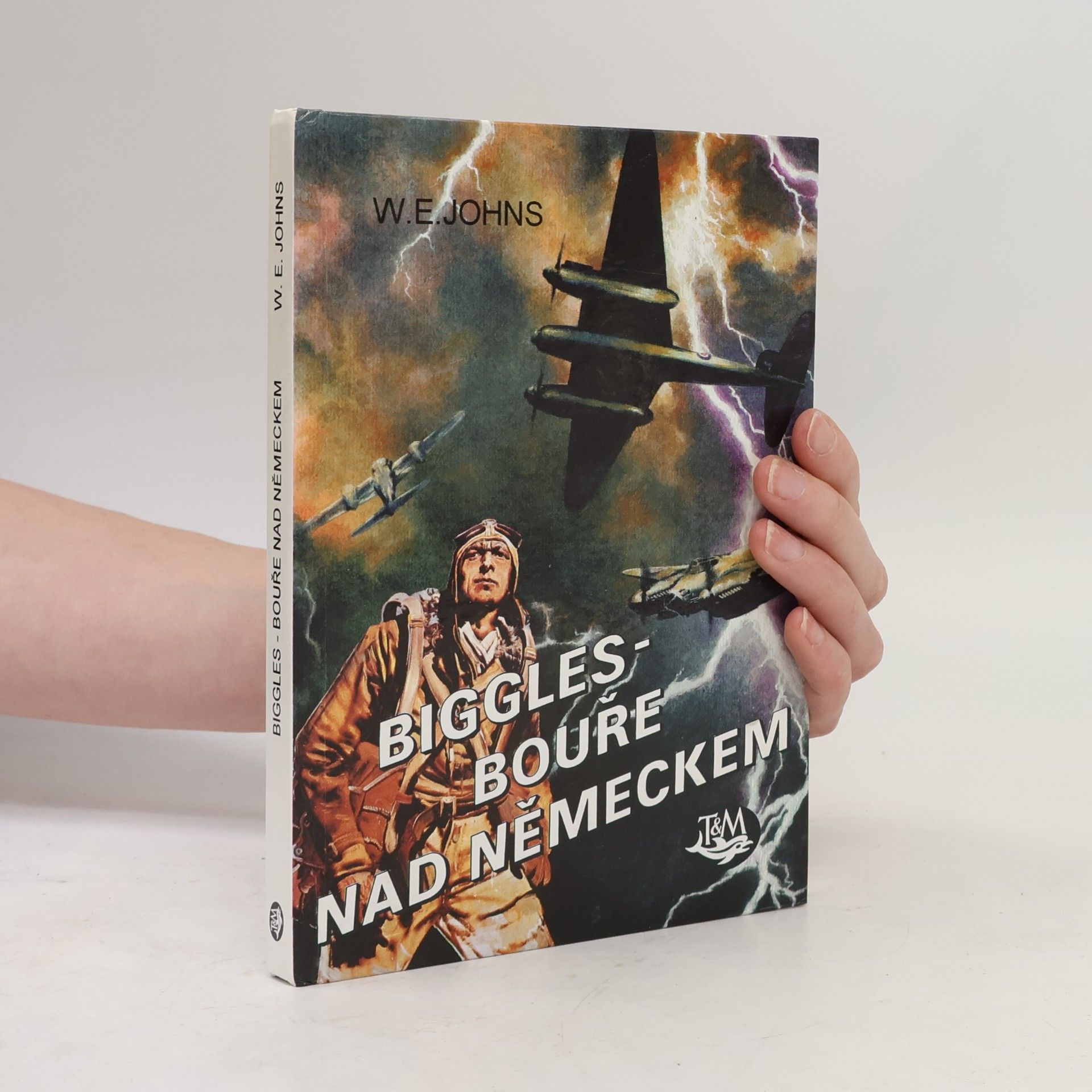 Pavel Kaas Biggles : bouře nad Německem