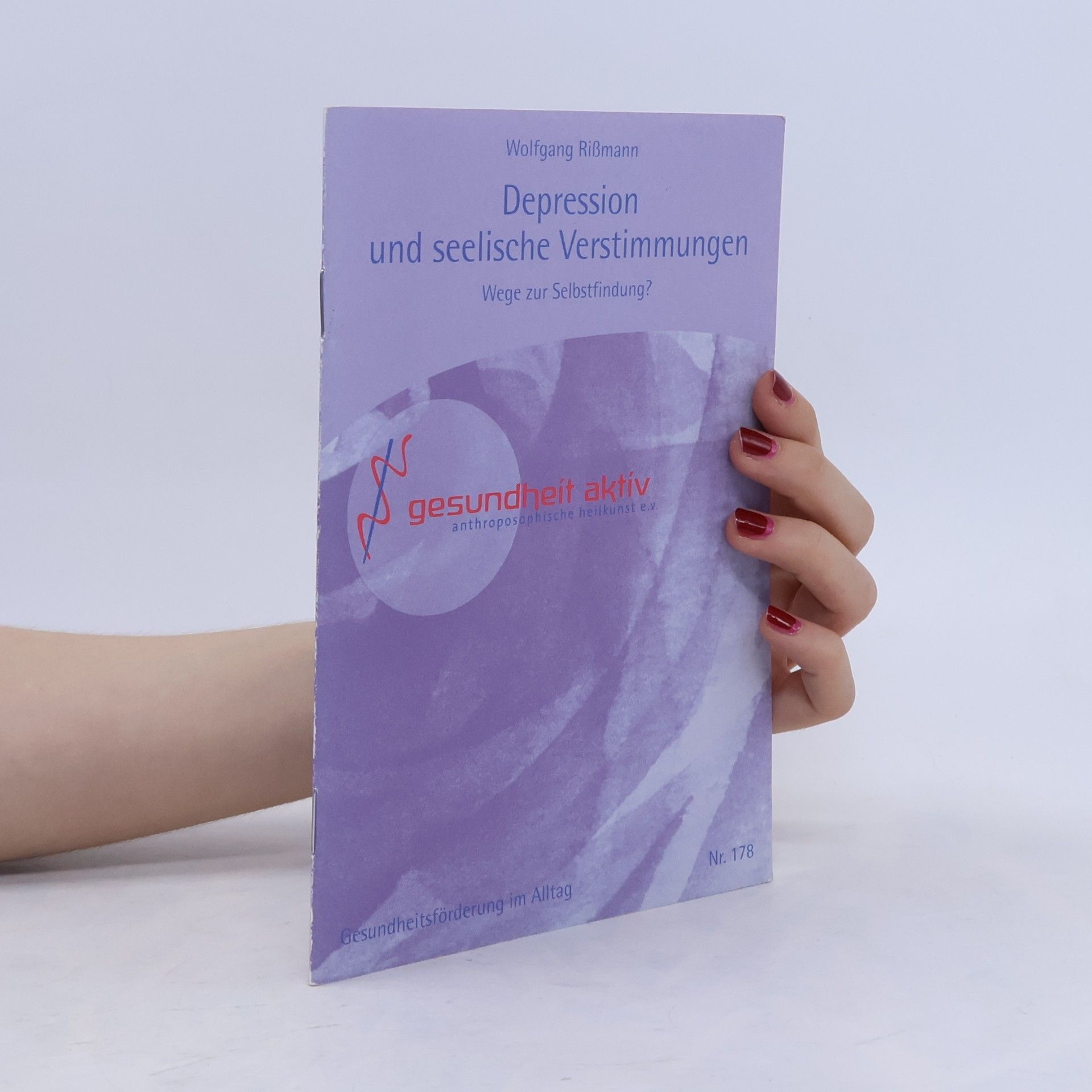 Wolfgang Rißmann Depression und seelische Verstimmungen