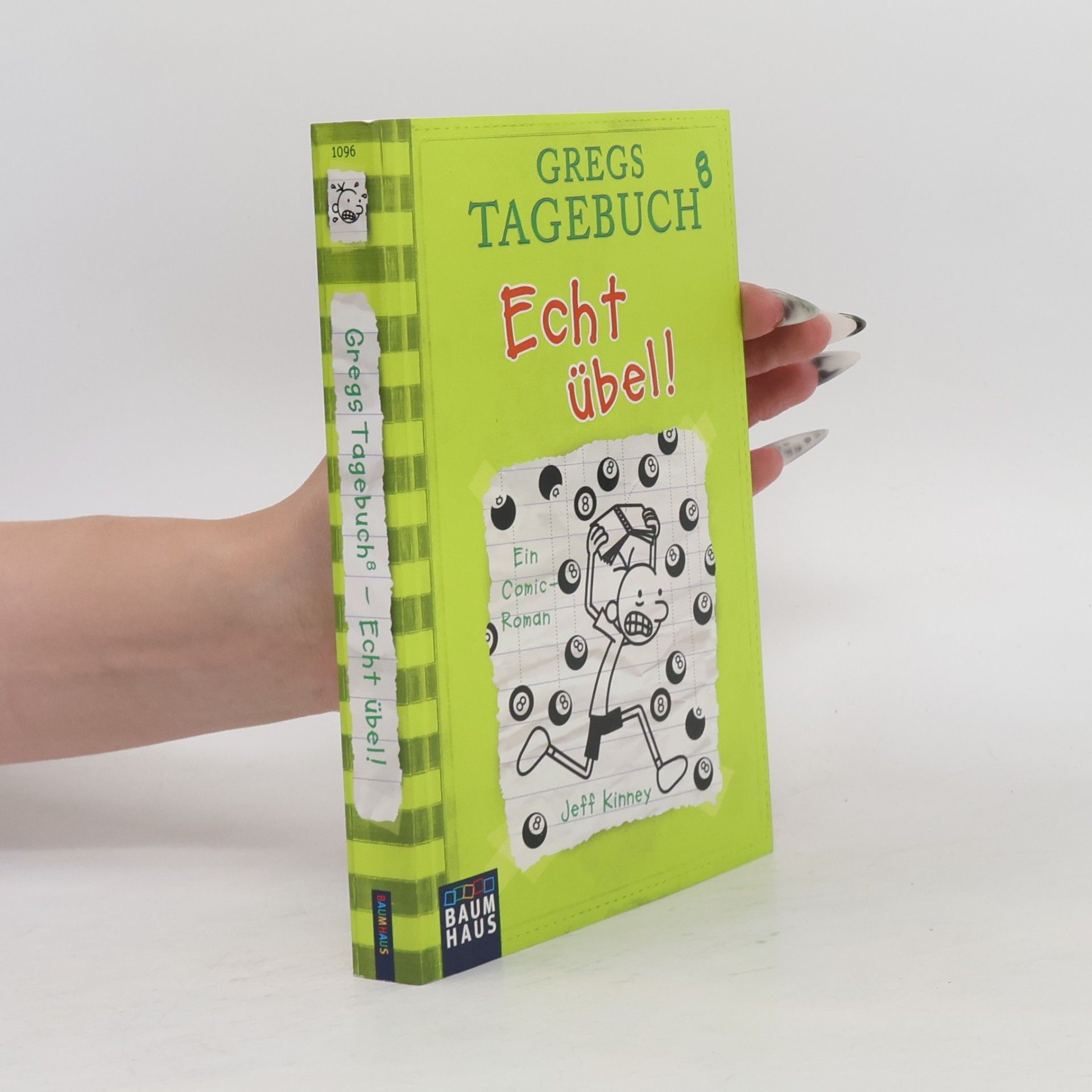 Jeff Kinney Gregs Tagebuch 8. Echt übel!