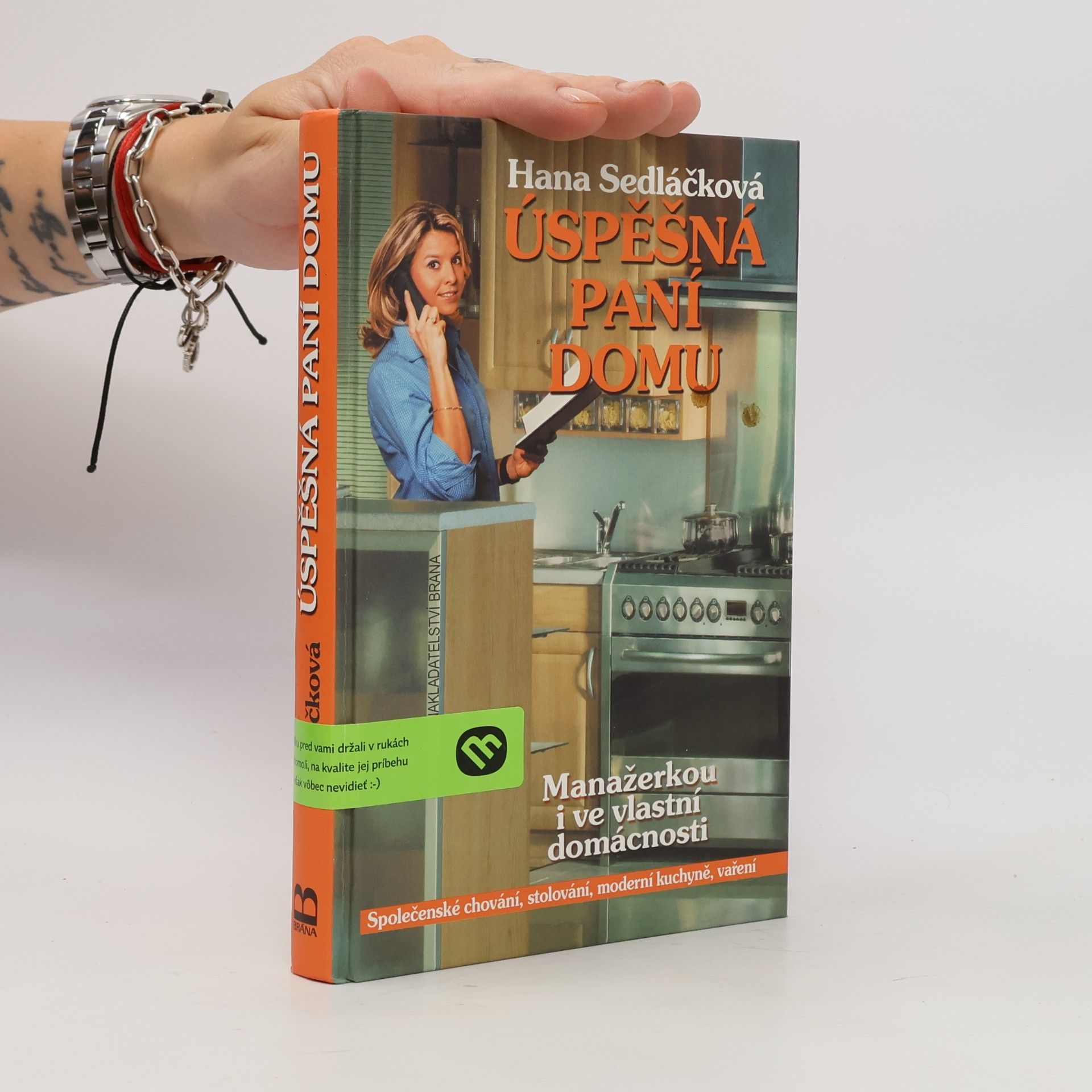 Hana Sedláčková Václav Kněz Úspěšná paní domu
