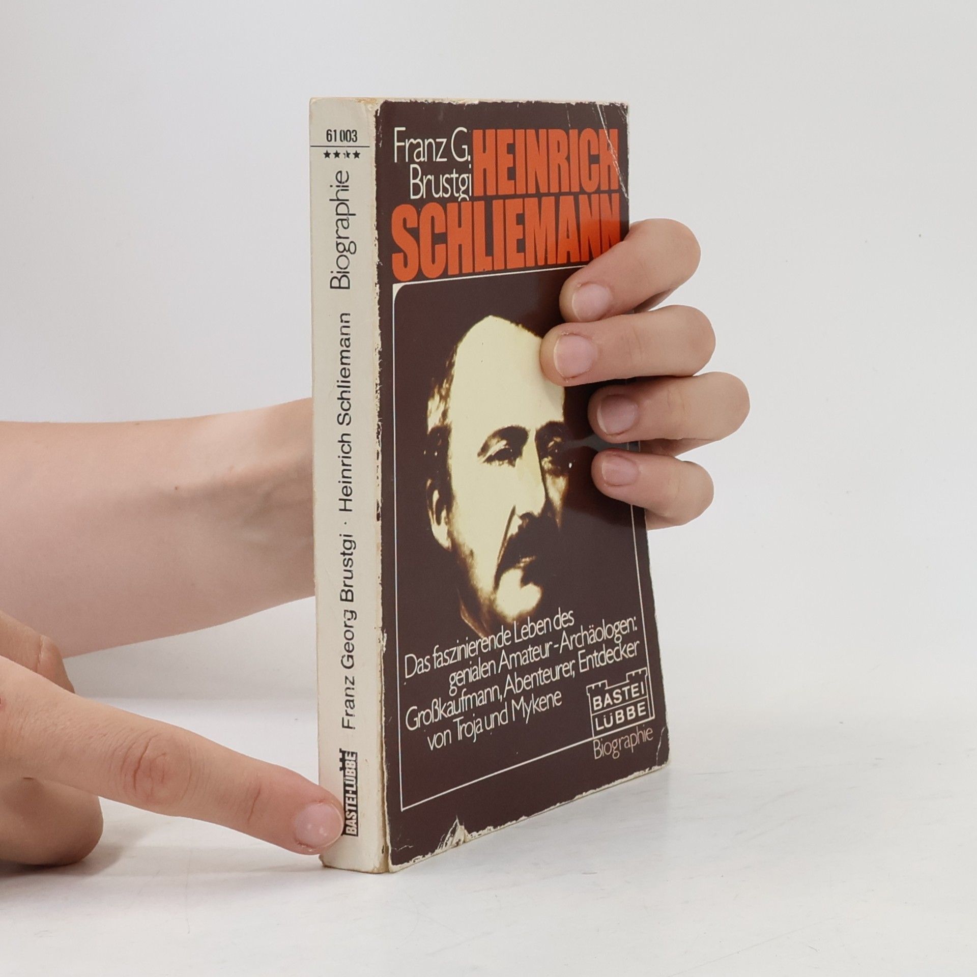 Franz Georg Brustgi Heinrich Schliemann