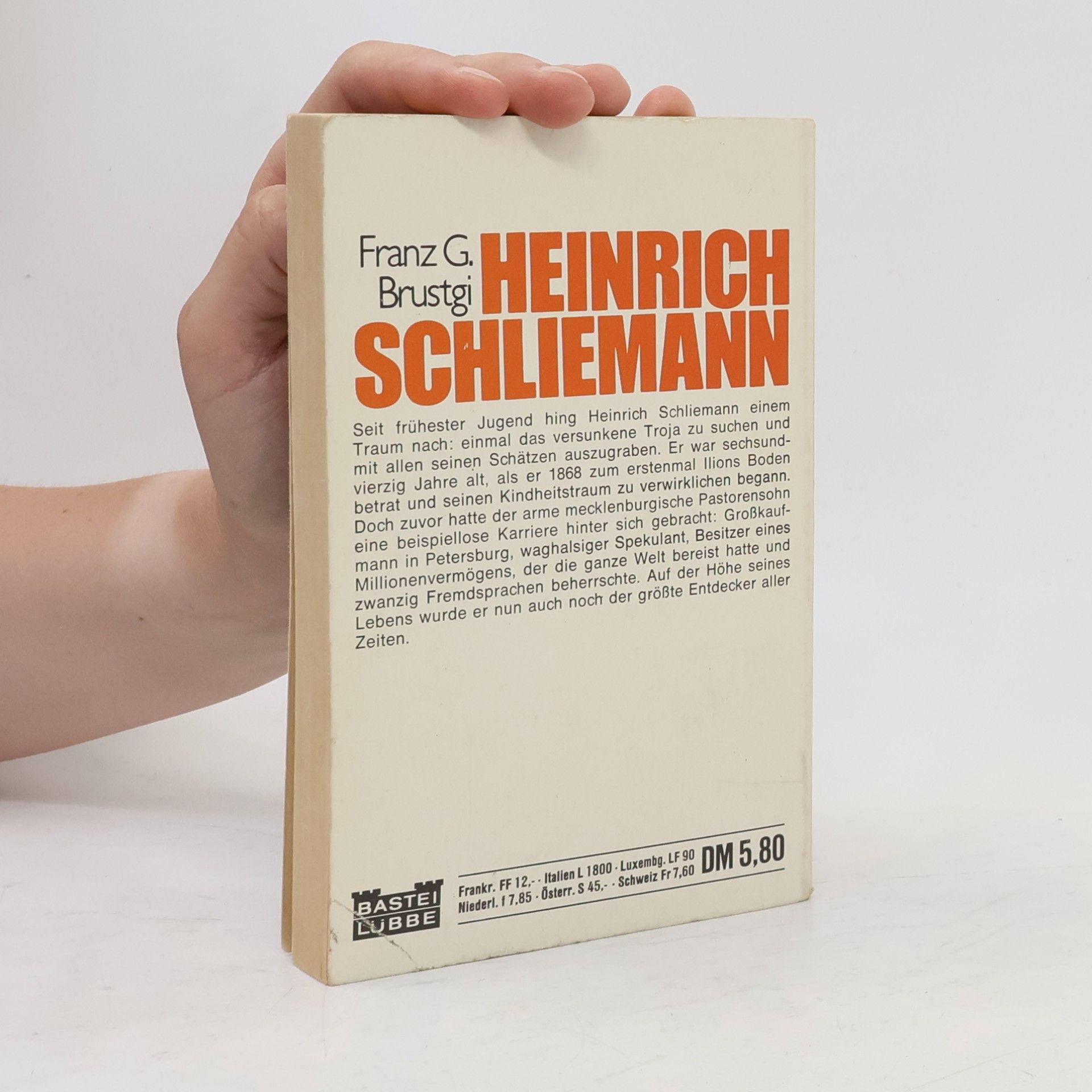 Franz Georg Brustgi Heinrich Schliemann