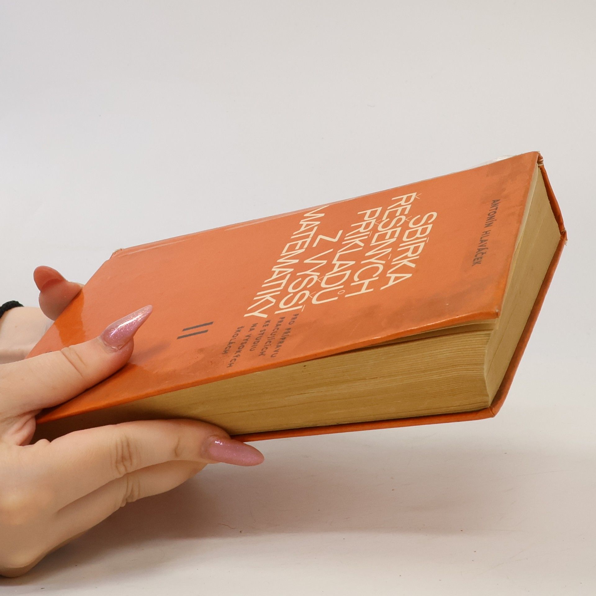 Antonín Hlaváček Sbírka řešených příkladů z vyšší matematiky II