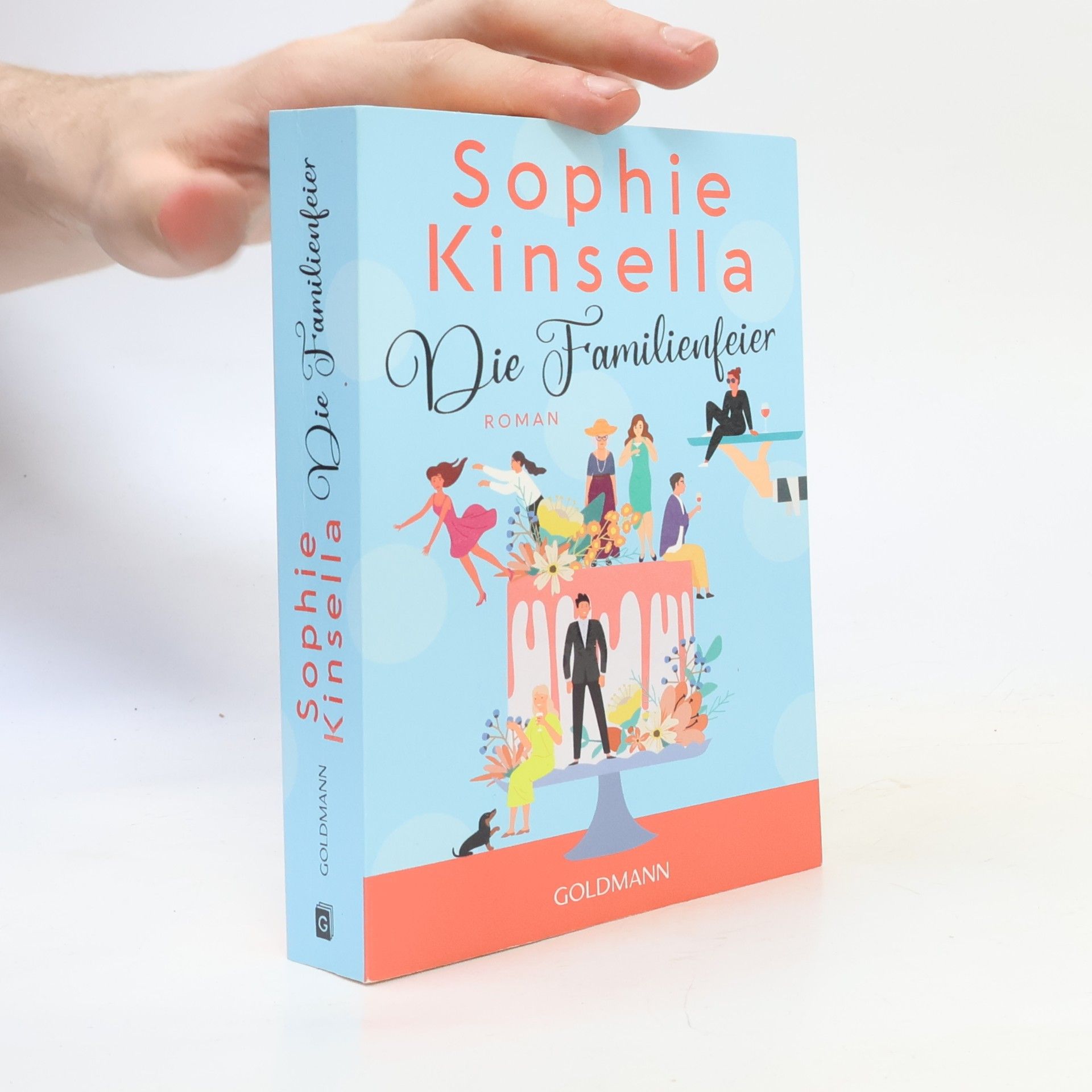 Sophie Kinsella Die Familienfeier