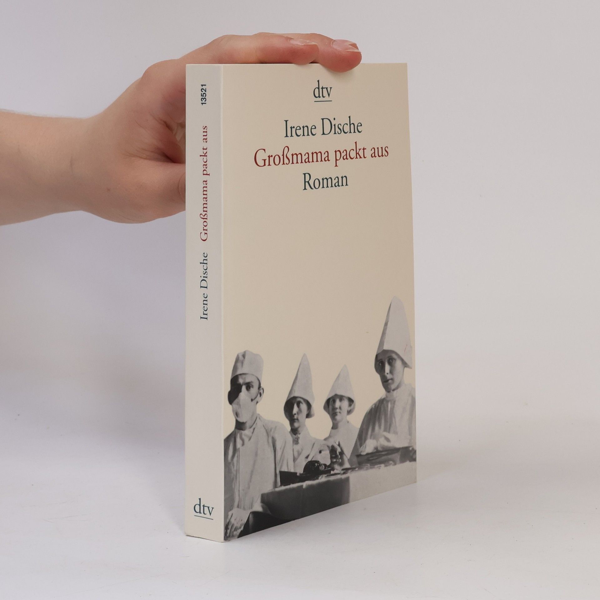 Irene Dische Grossmama packt aus