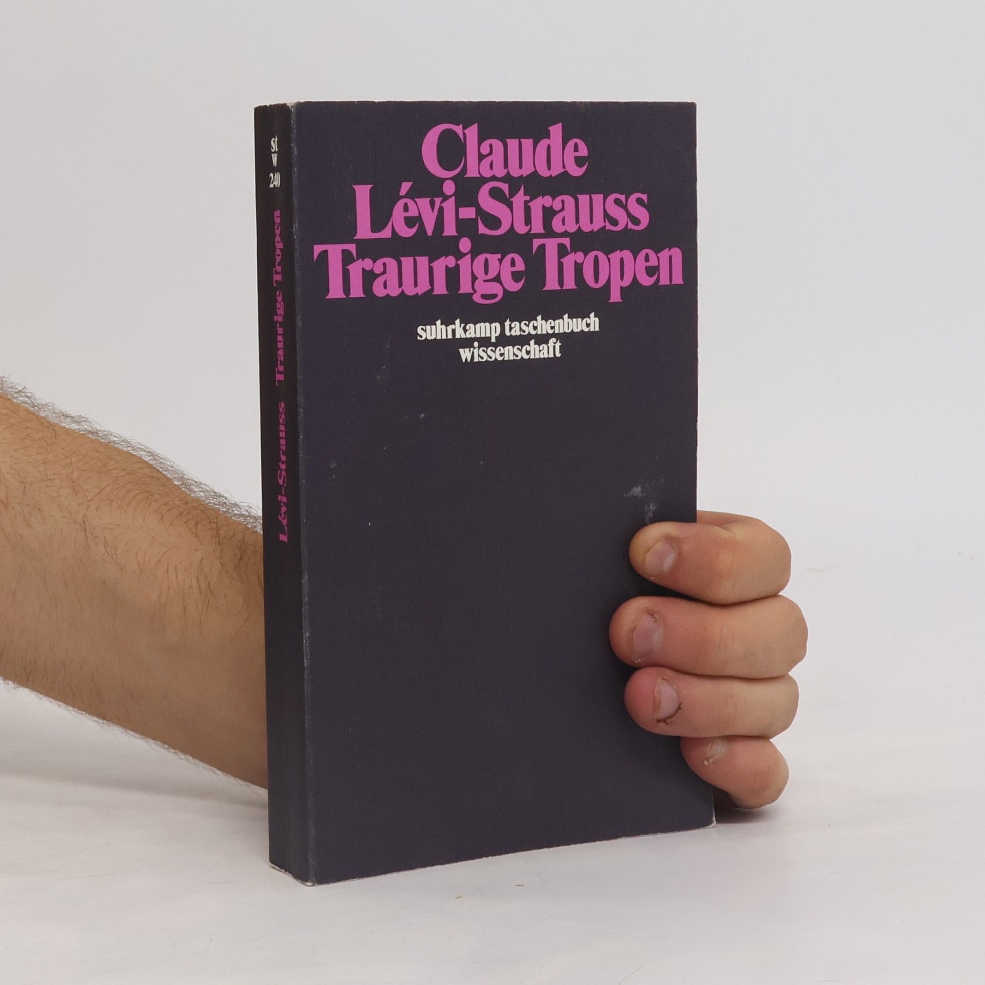 Claude LéviStrauss Traurige Tropen