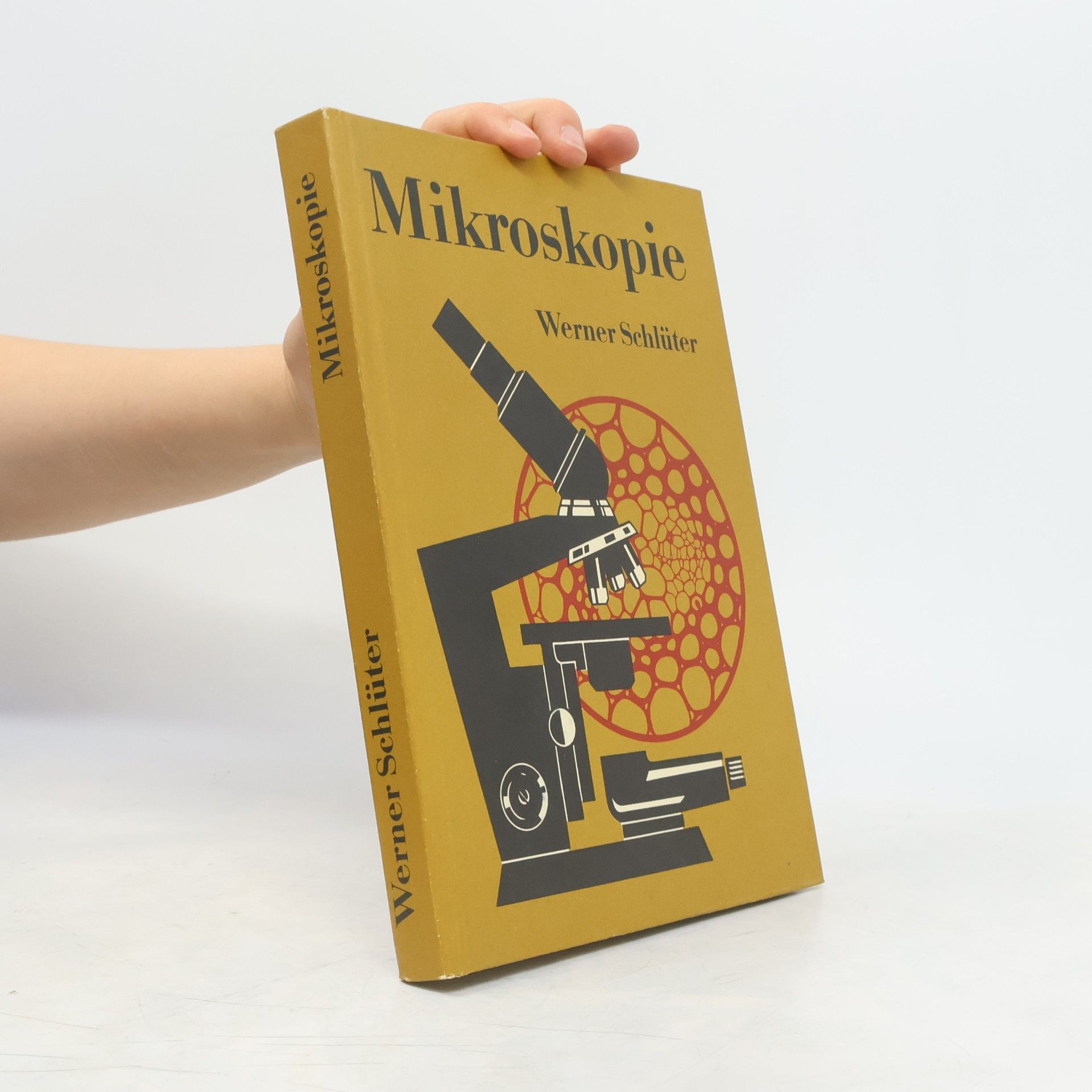 Werner Schlüter Mikroskopie für Lehrer und Naturfreunde