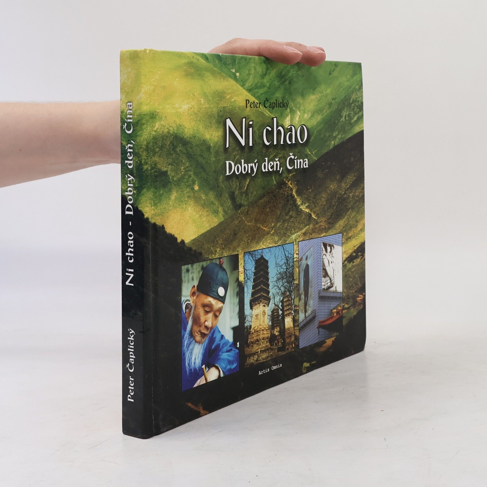 Peter Čaplický Ni chao - Dobrý deň, Čína