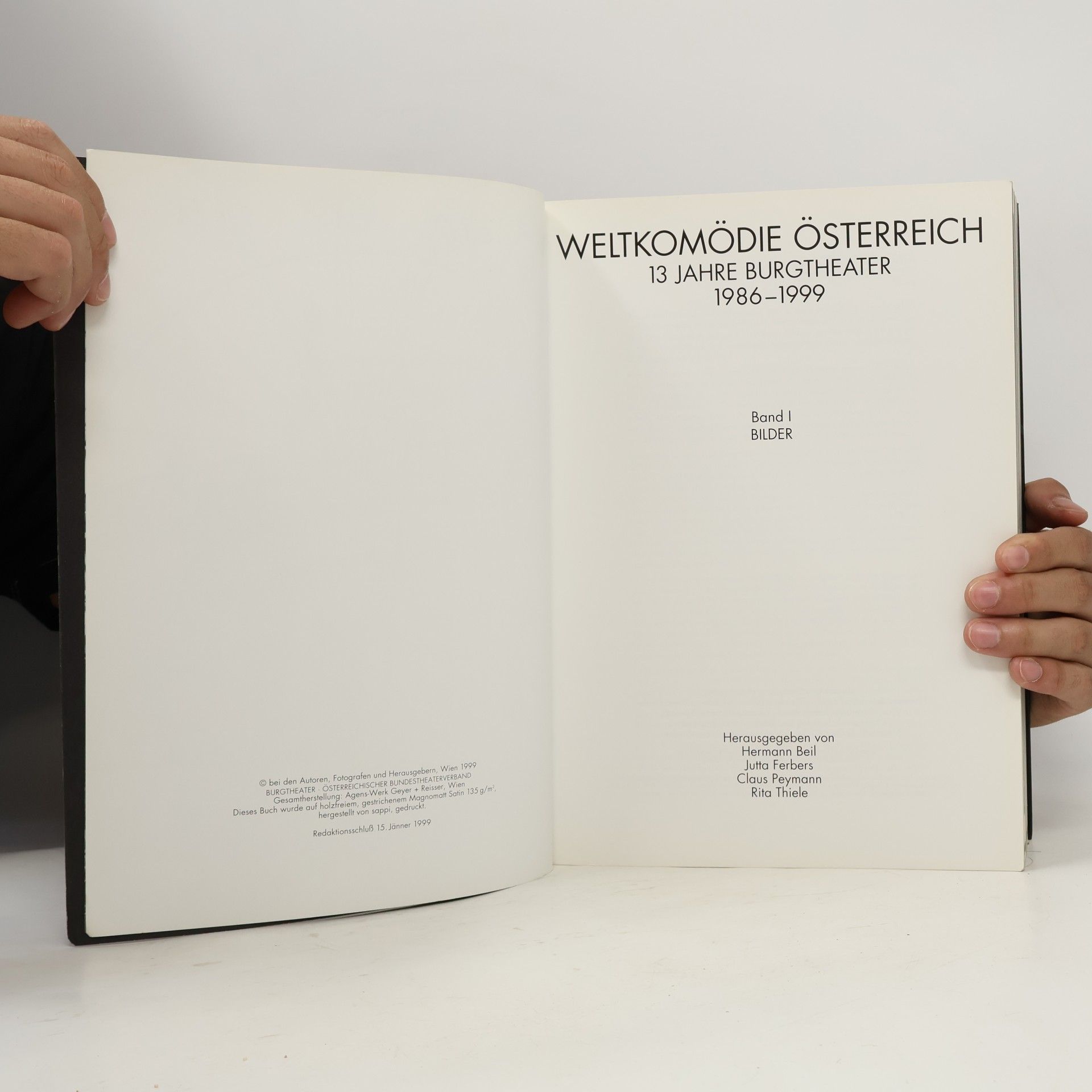 Collectif d'auteurs Weltkomödie Österreich. 13 Jahre Burgtheater. 1986-1999