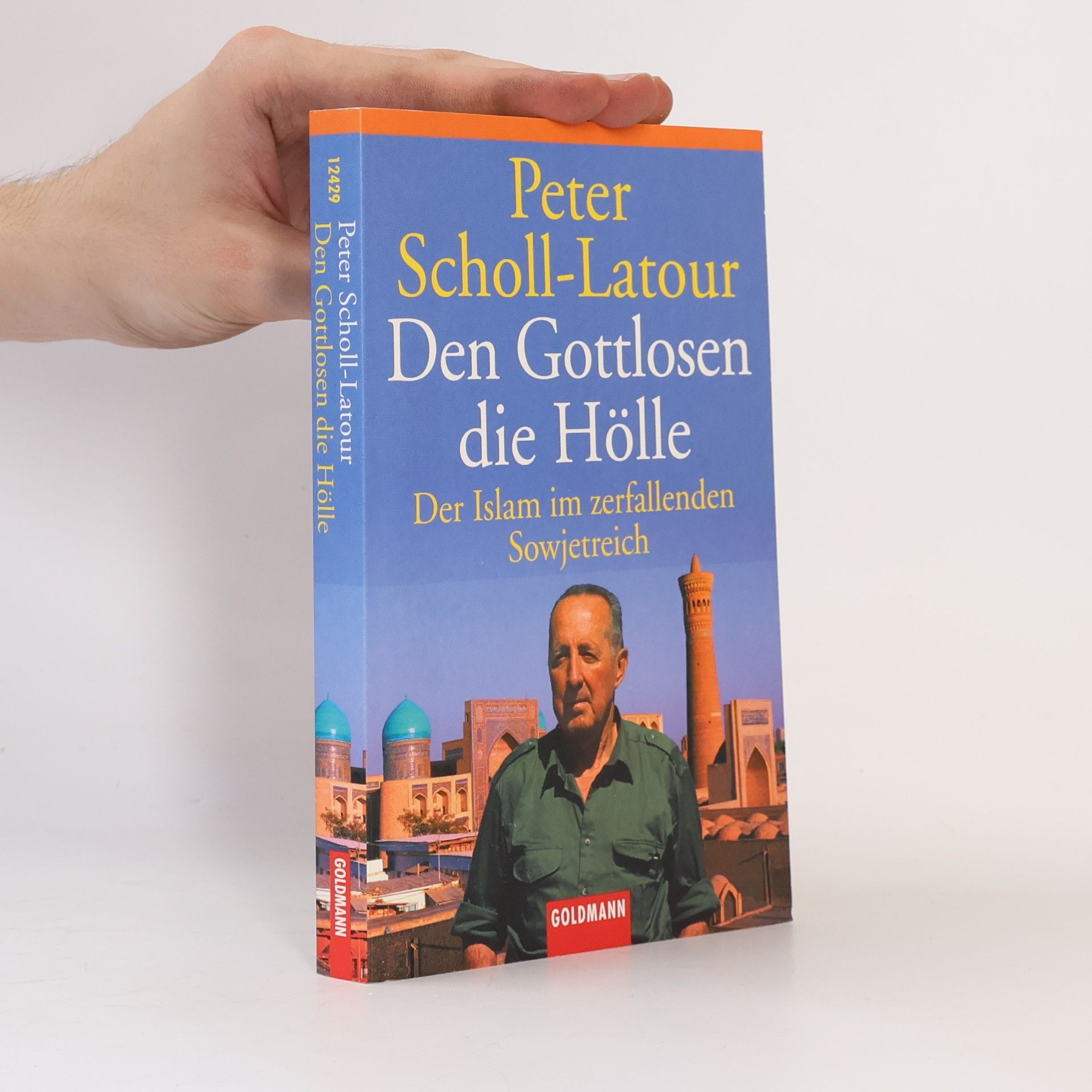 Peter Scholl-Latour Den Gottlosen die Hölle