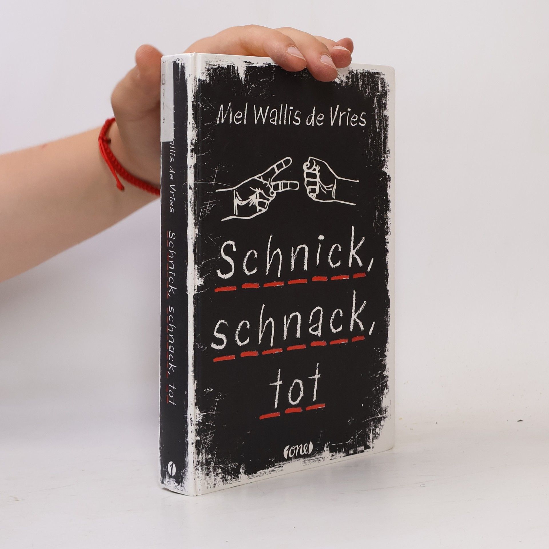 Mel Wallis de Vries Schnick, schnack, tot