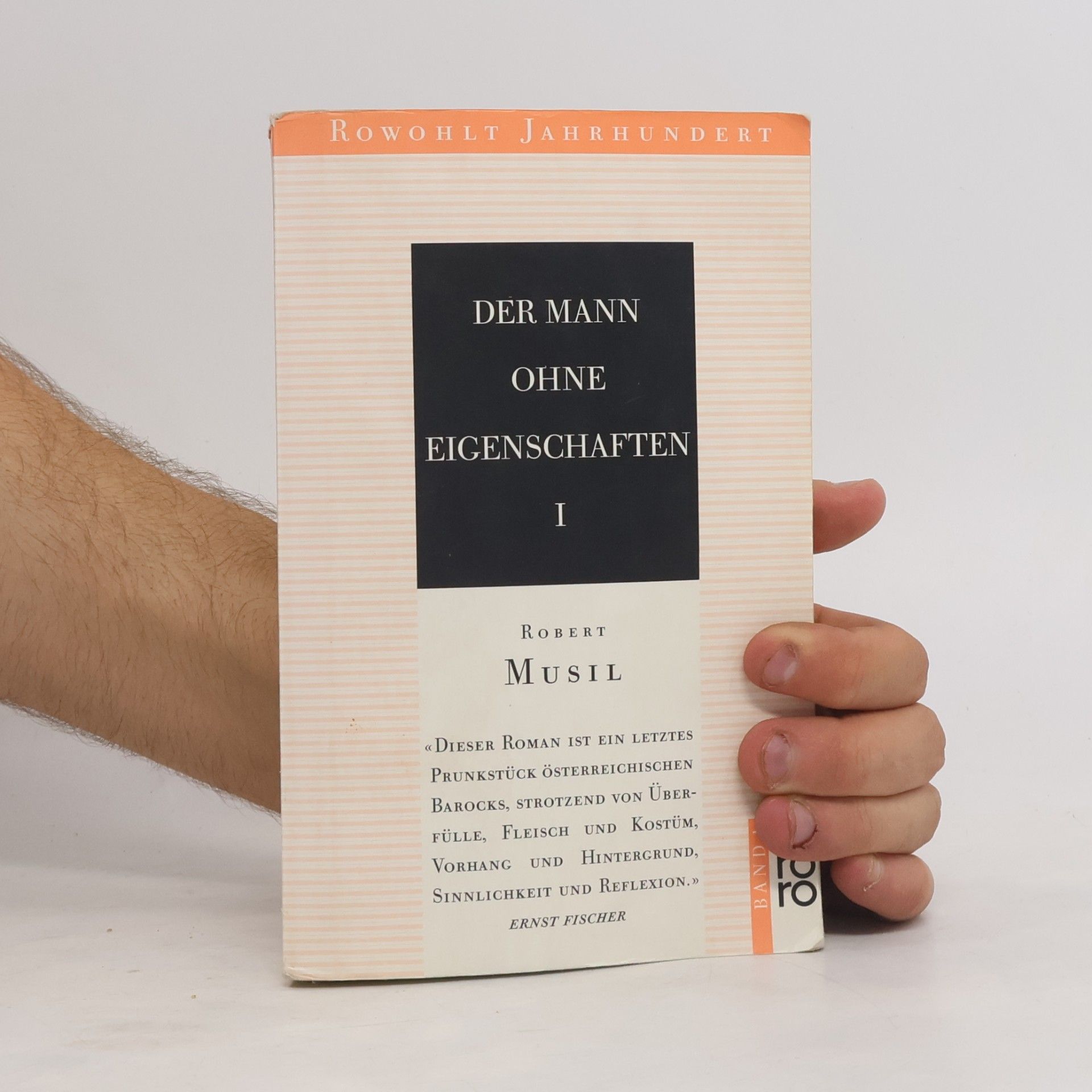 Robert Musil Der mann ohne eigenschaften I.