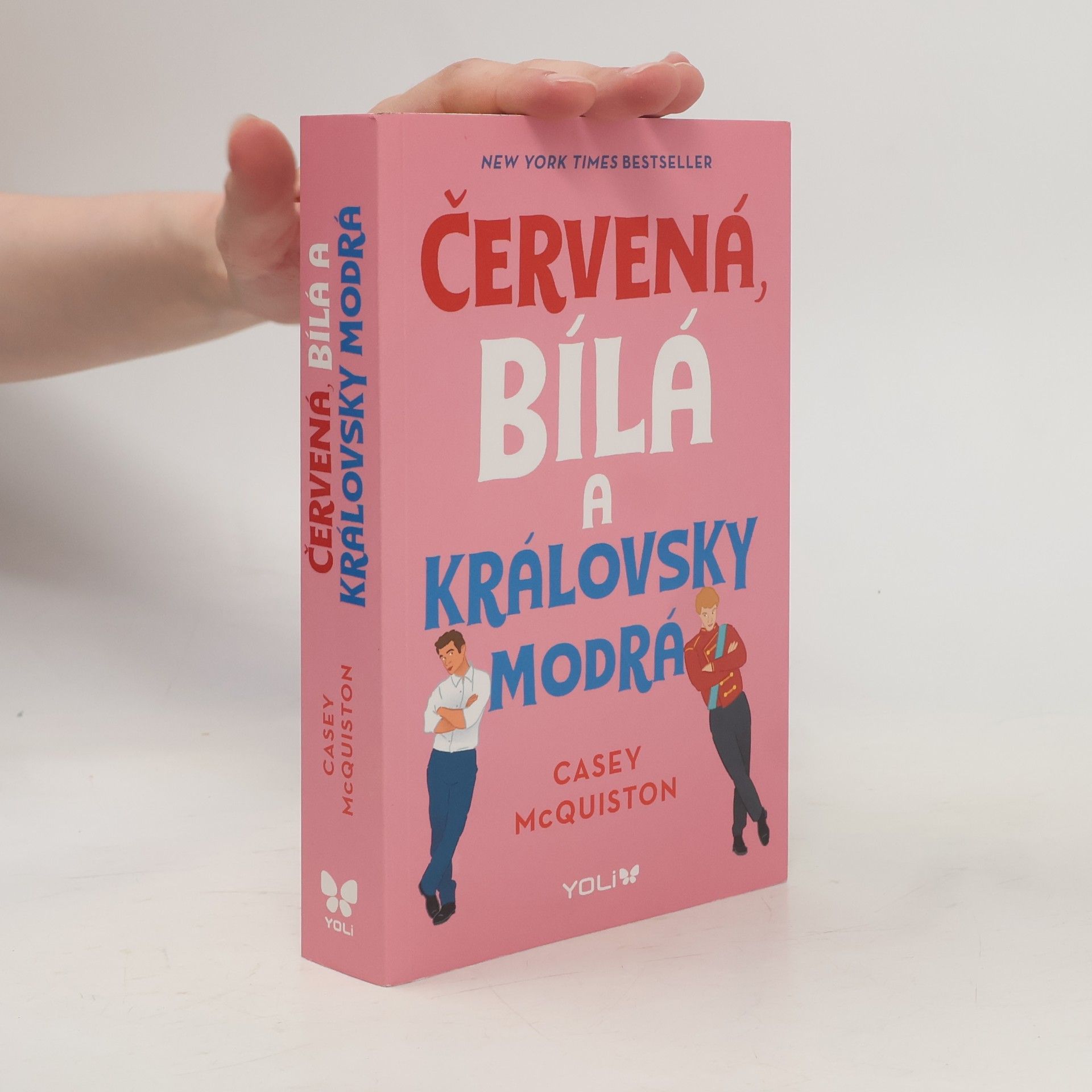 Casey McQuiston Červená, bílá a královsky modrá