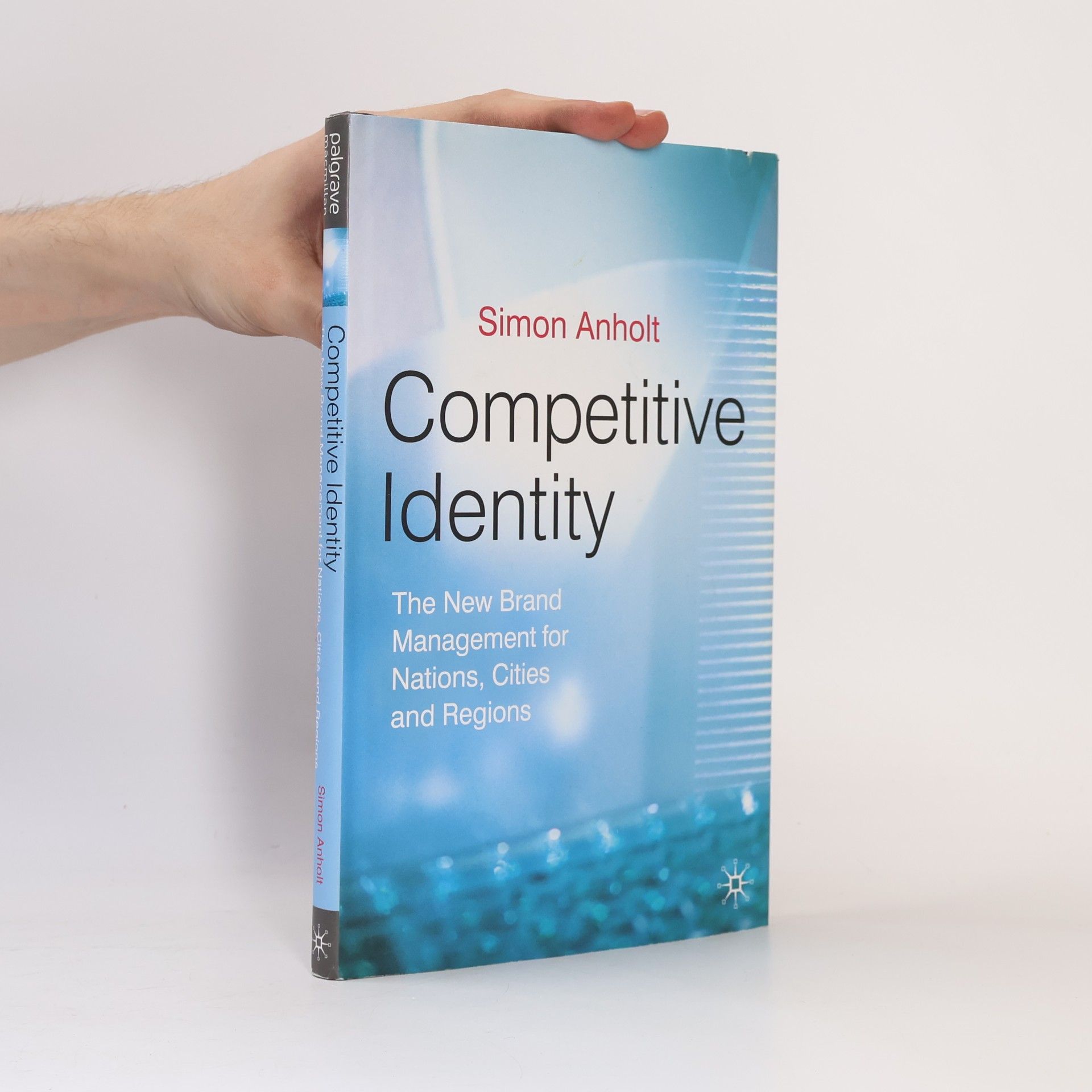 Simon Anholt Competitive Identity