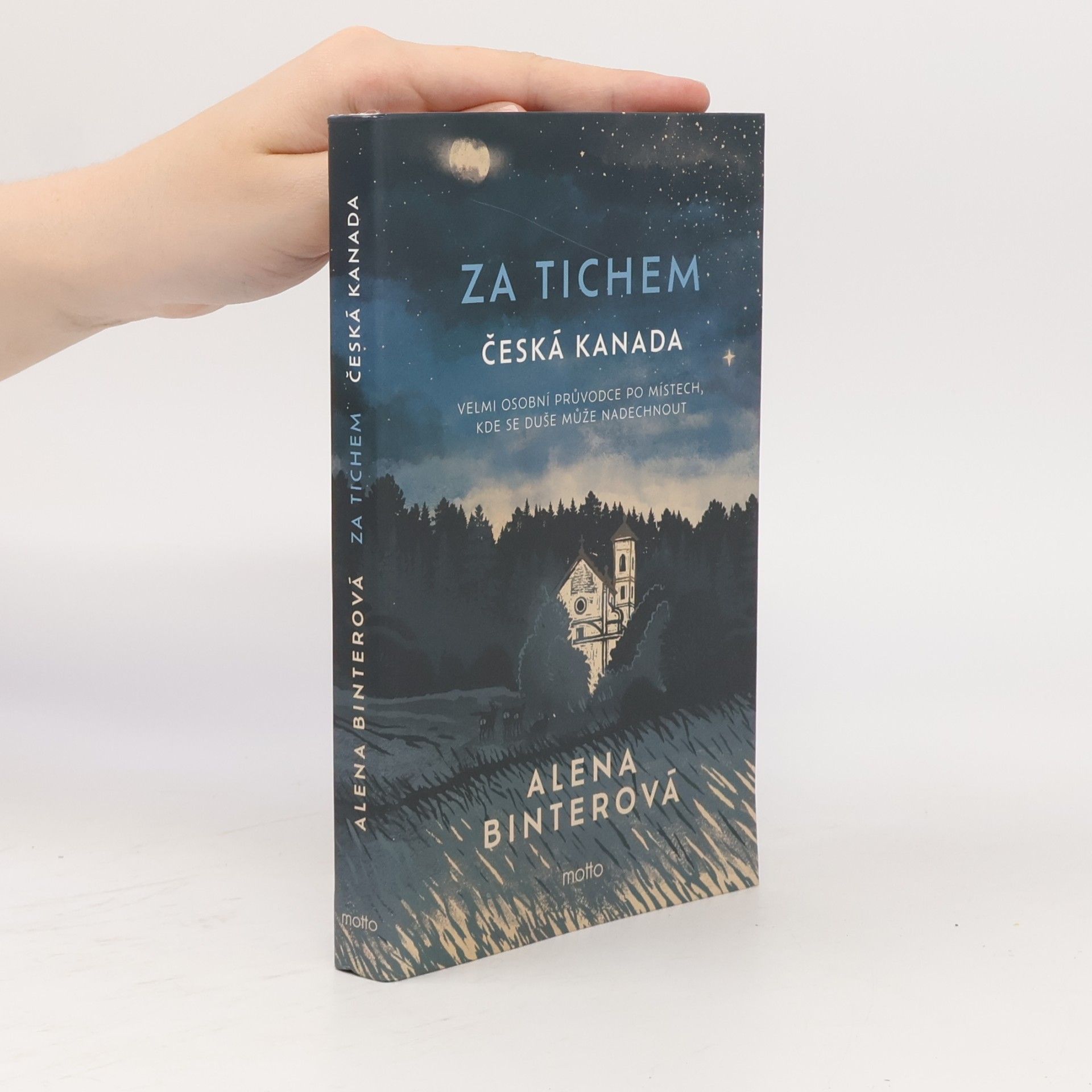 Alena Binterova Za tichem. Česká Kanada