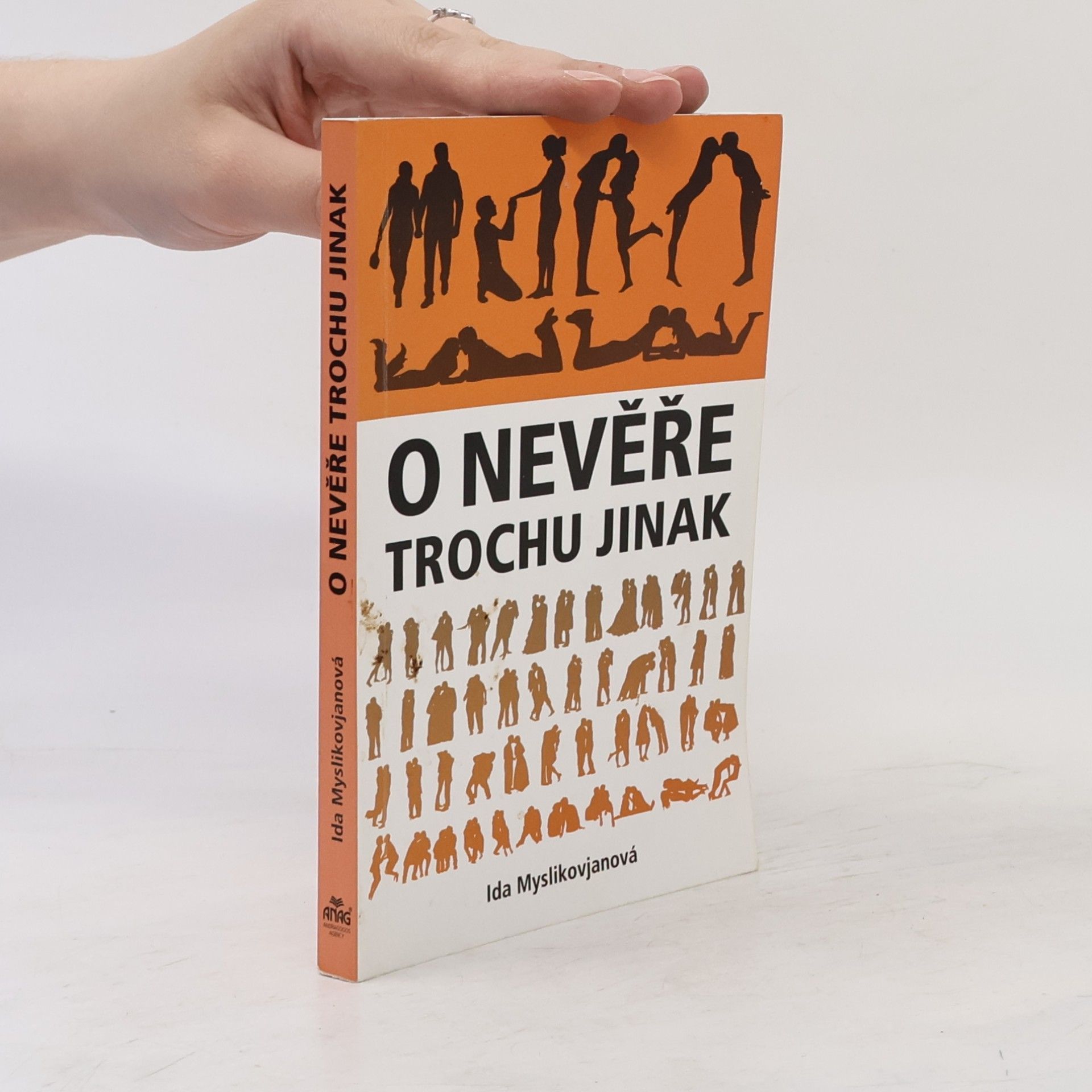 Ida Myslikovjanová O nevěře trochu jinak