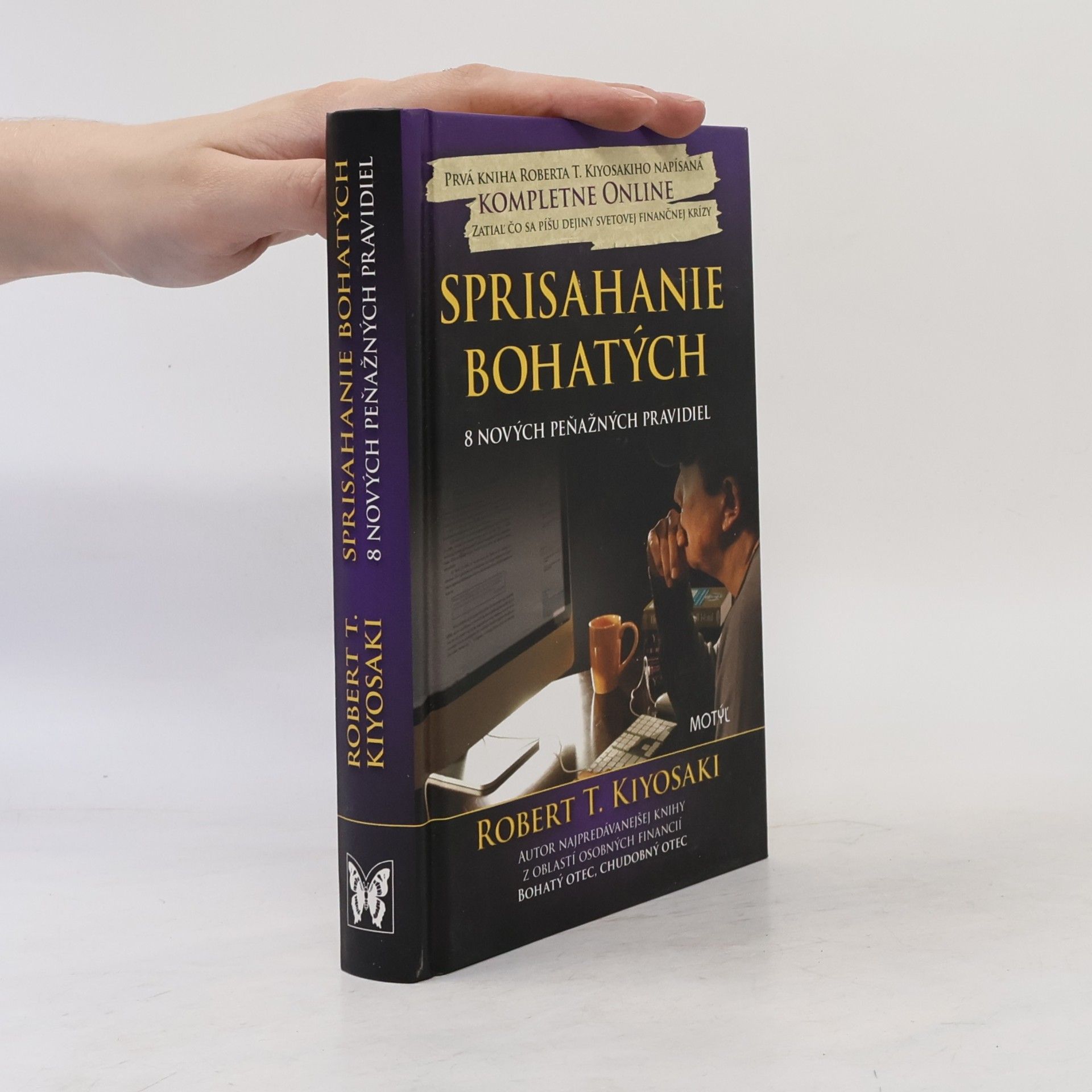 Robert Kiyosaki Sprisahanie bohatých – 8 nových peňažných pravidiel