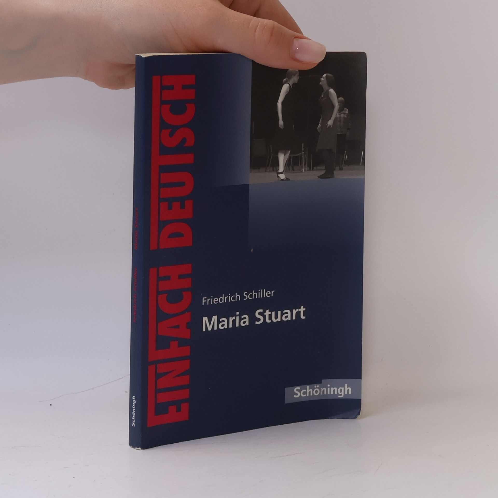Friedrich Schiller EinFach Deutsch, Maria Stuart