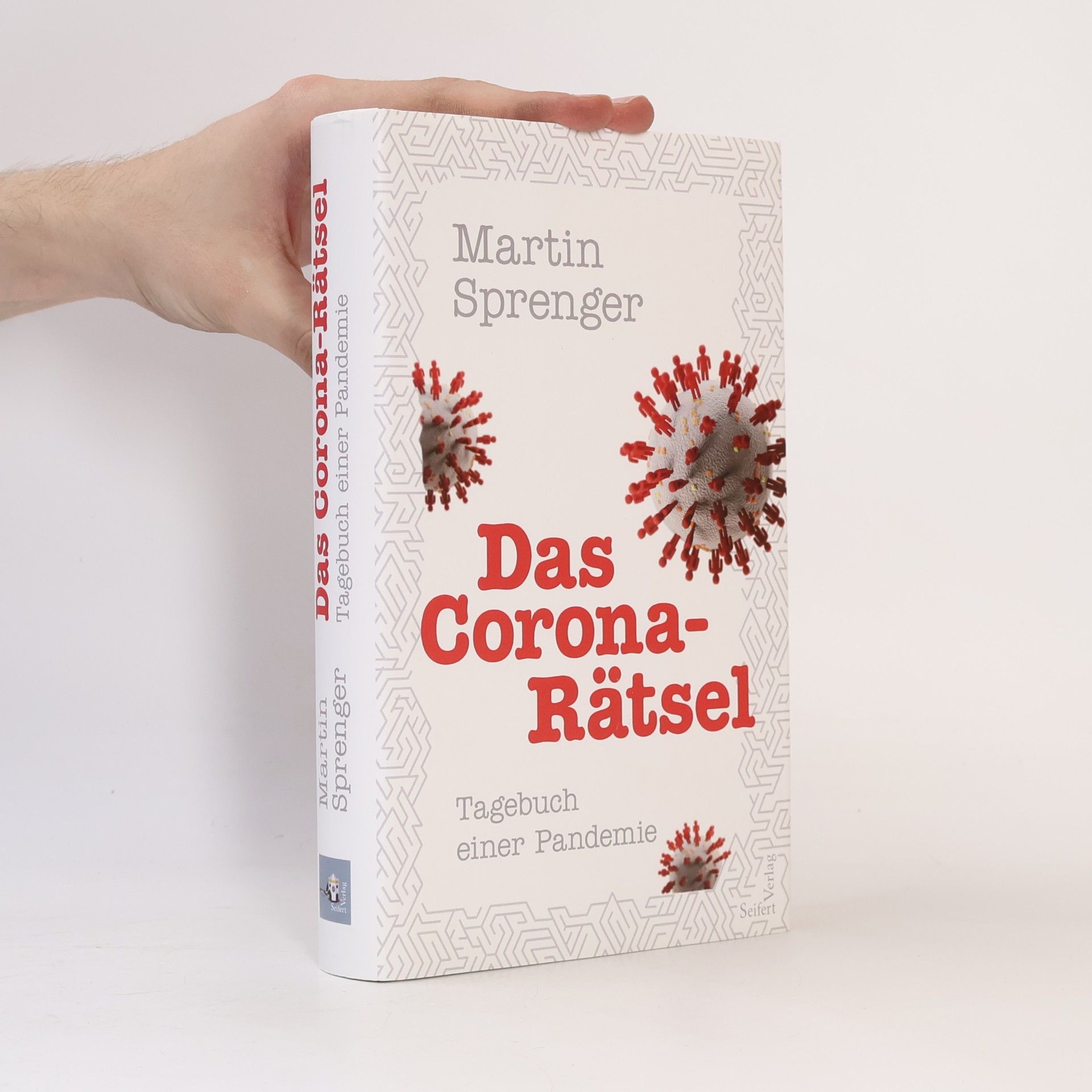 Martin Sprenger Das Corona-Rätsel