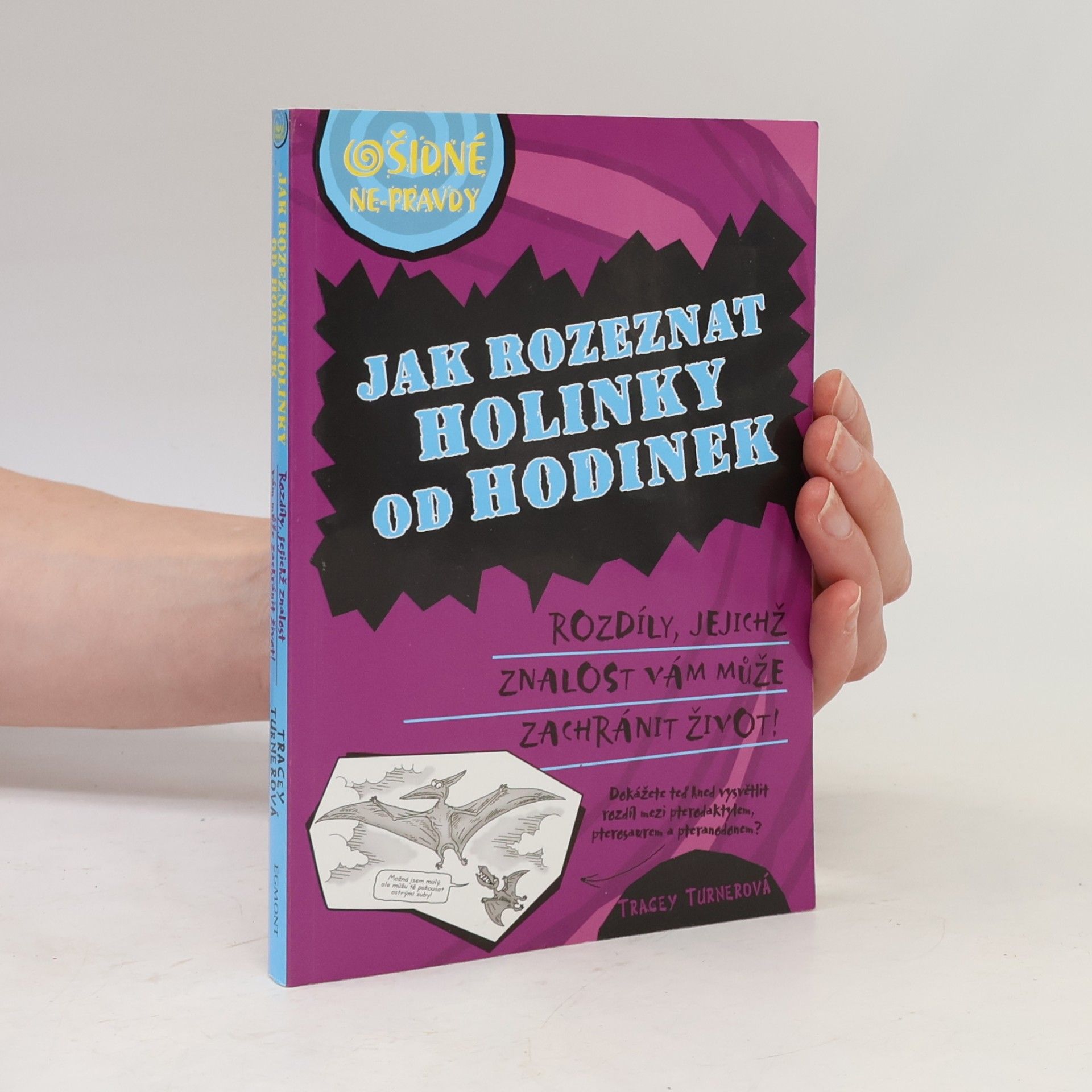 Tracey Turner Jak rozeznat holinky od hodinek