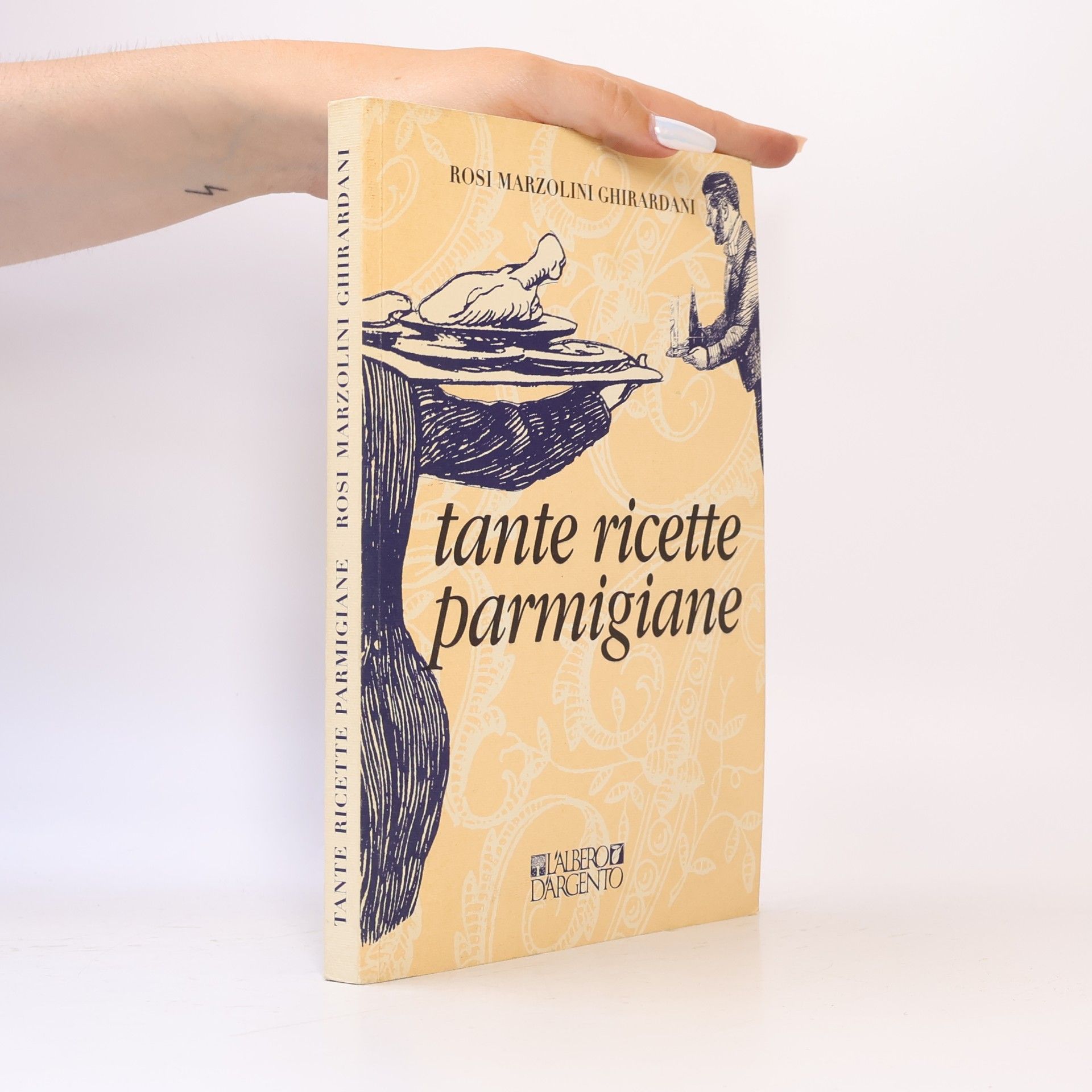 Rosi Marzolini Ghirardani Tante ricette parmigiane
