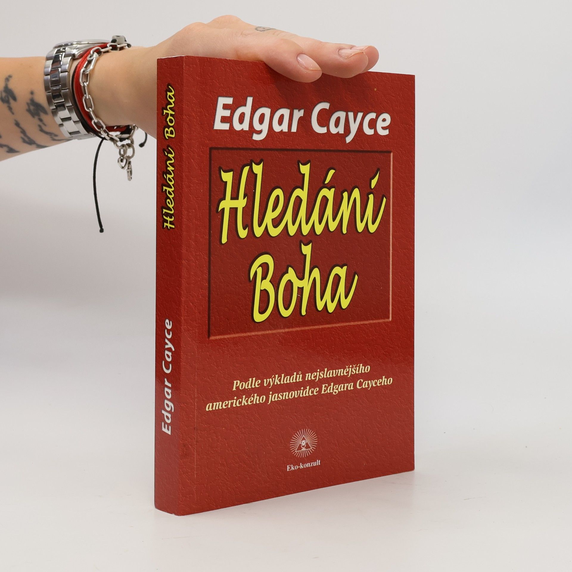 Edgar Evans Cayce Hledání Boha