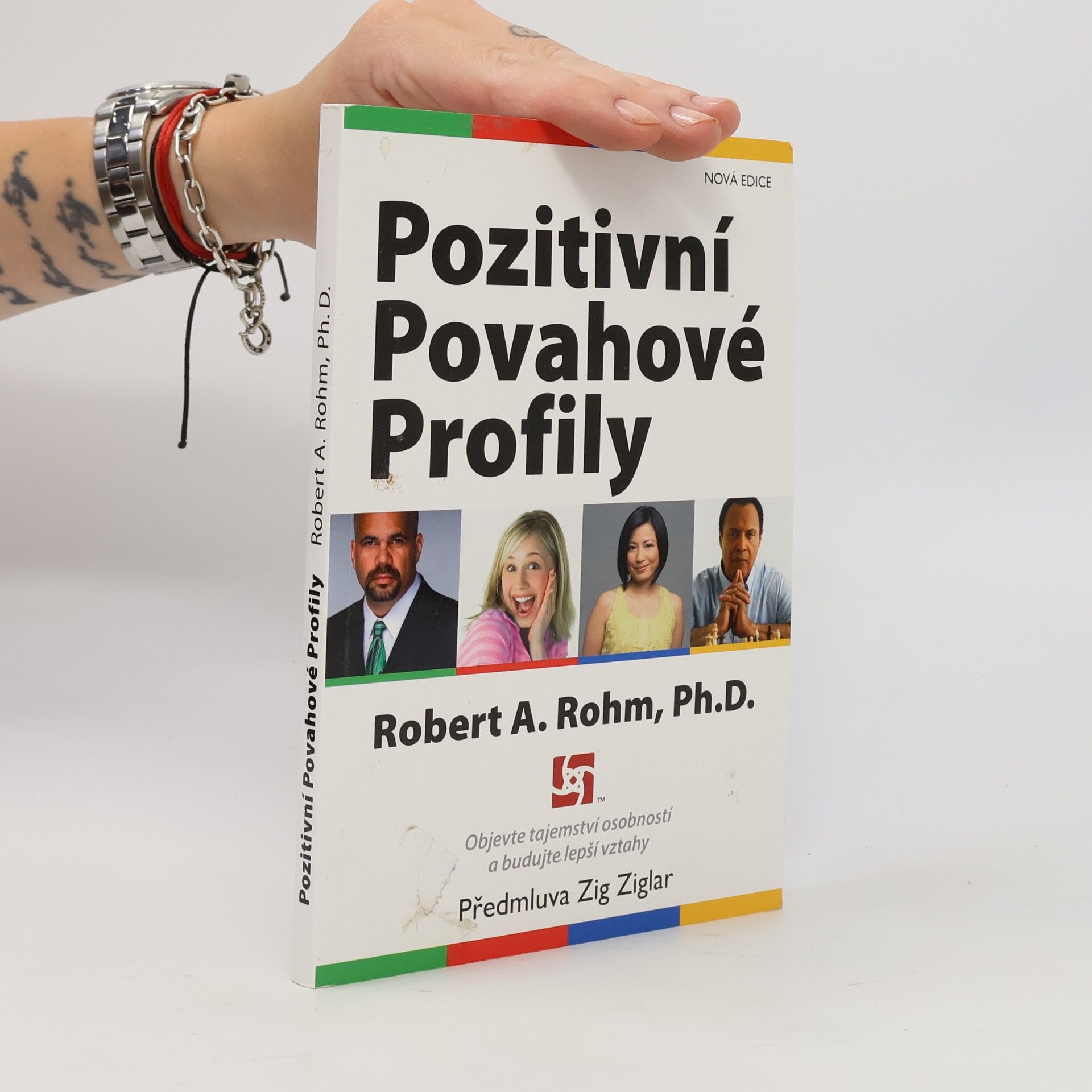 Robert A. Rohm Pozitivní povahové profily