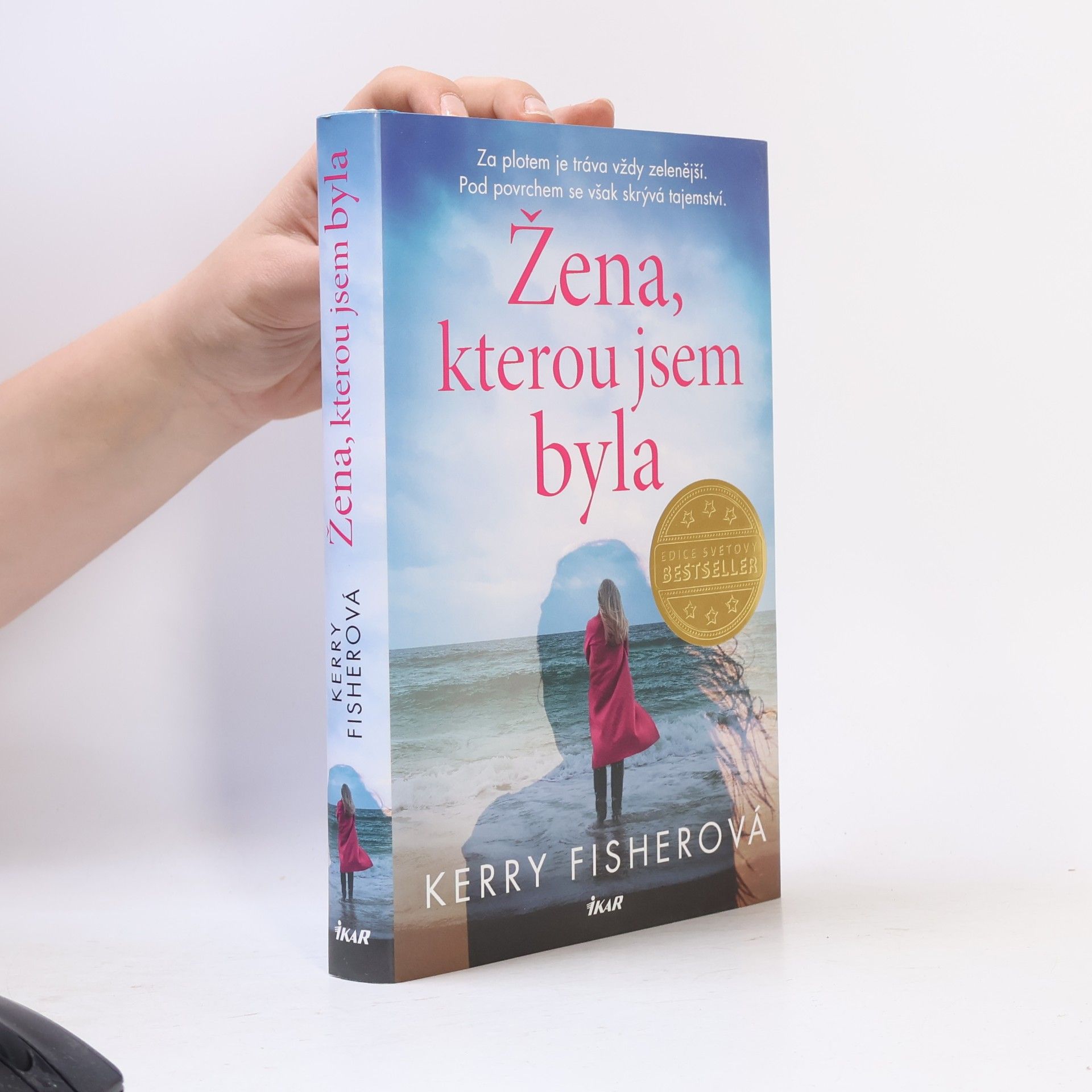 Kerry Fisher Žena, kterou jsem byla