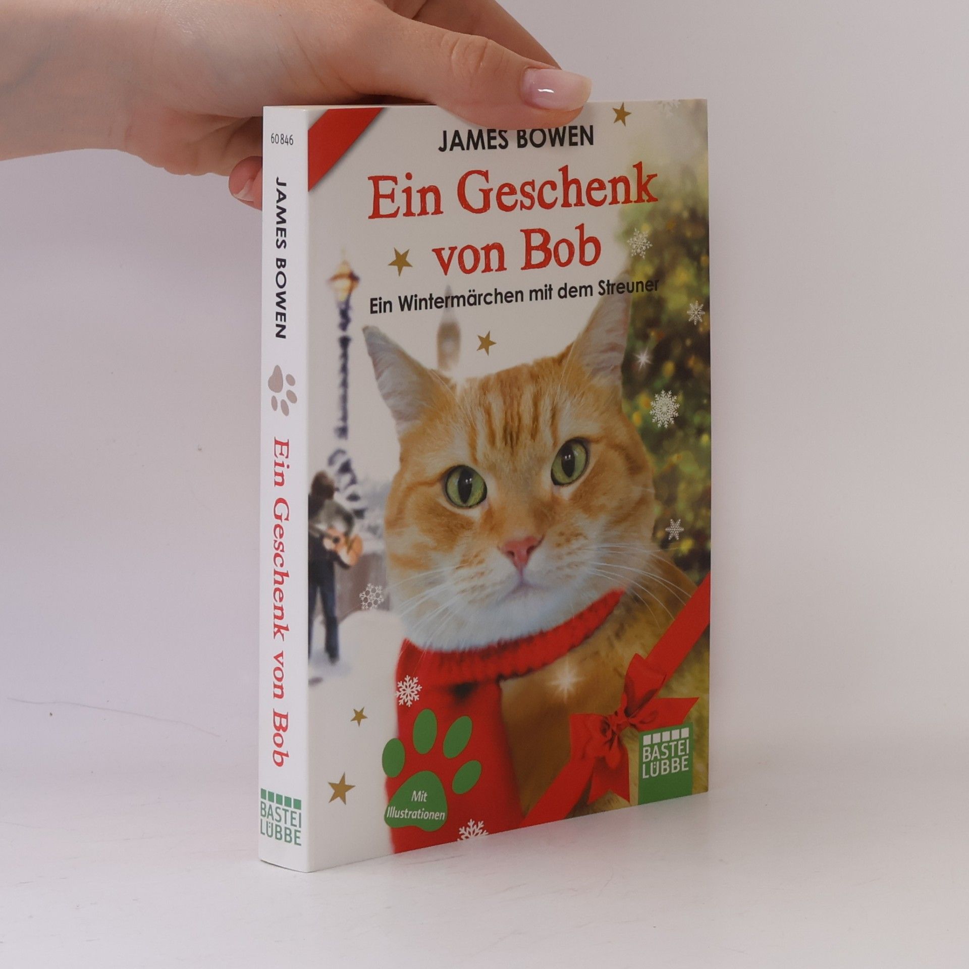 James Bowen Ein Geschenk von Bob