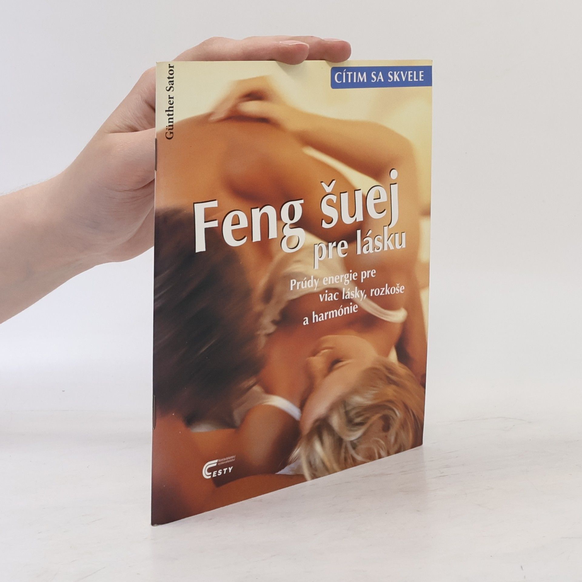 Günther Sator Feng šuej pre lásku