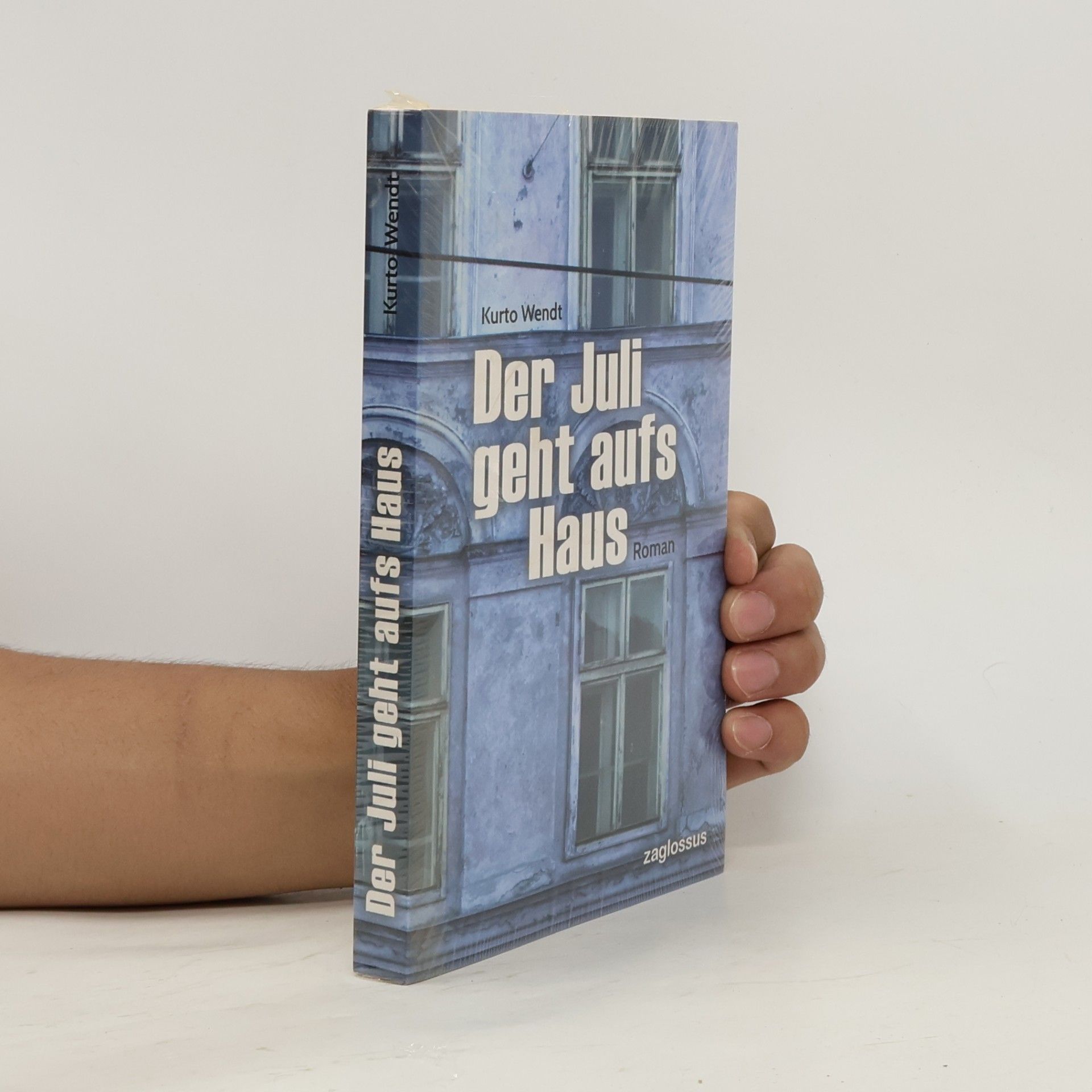 Kurt Wendt Der Juli geht aufs Haus