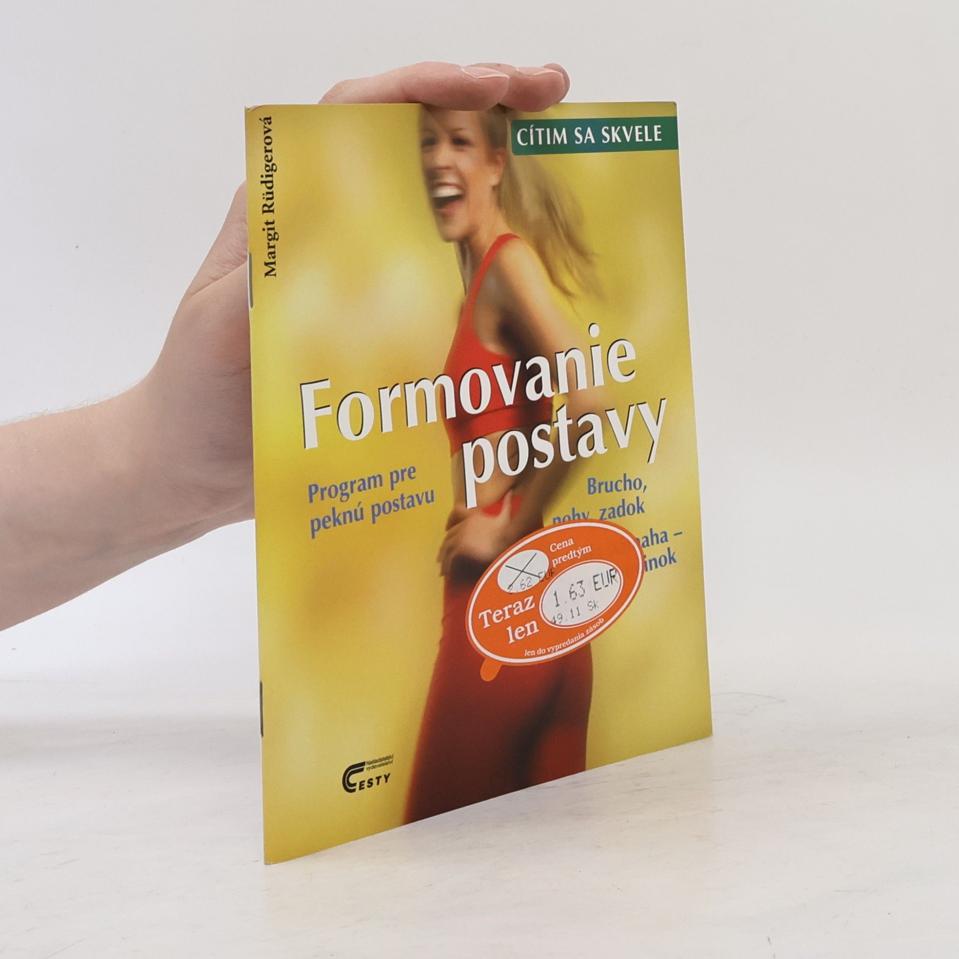 Margit Rüdiger Formovanie postavy. Program pre peknú postavu