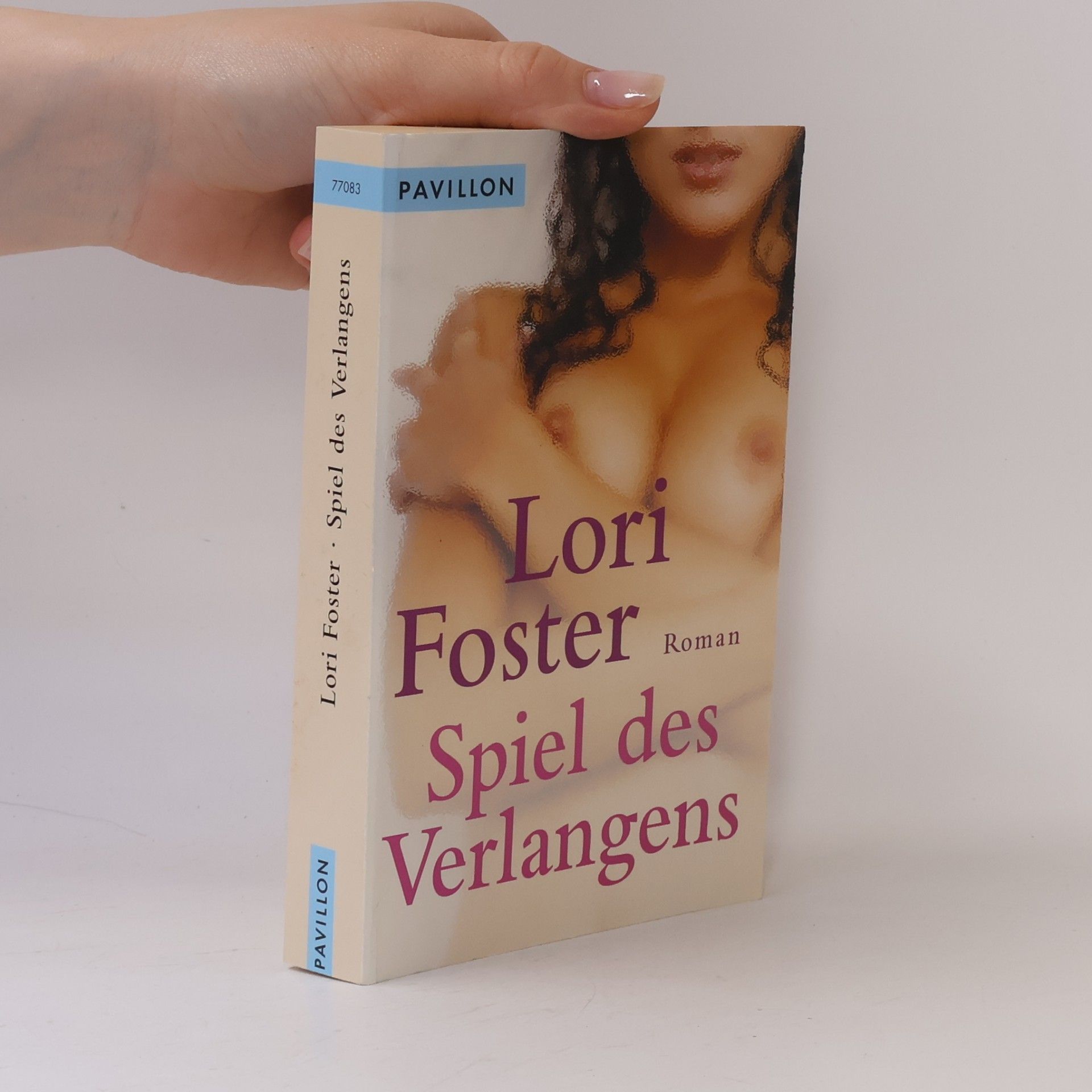 Lori Foster Spiel des Verlangens