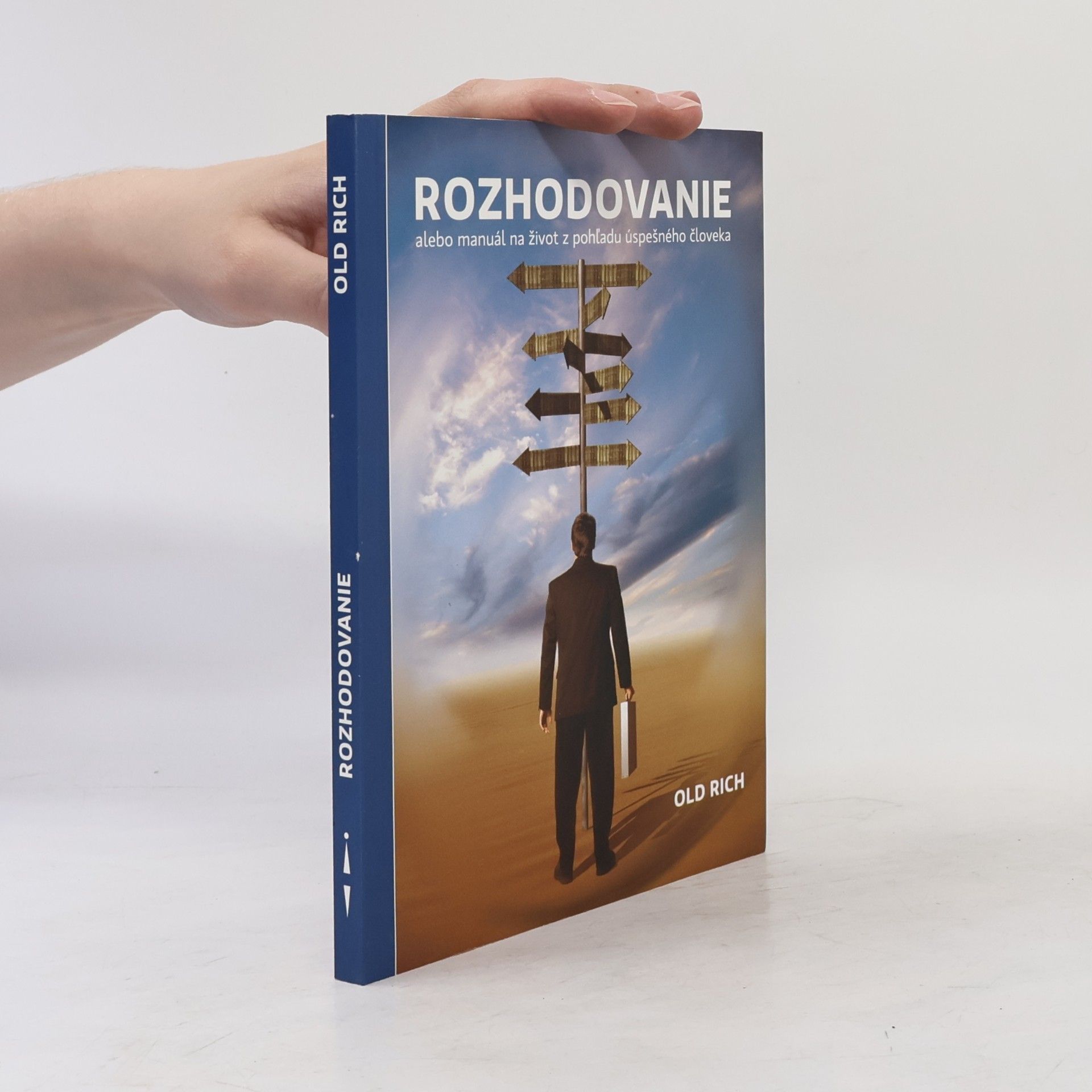 Rich Old Rozhodovanie