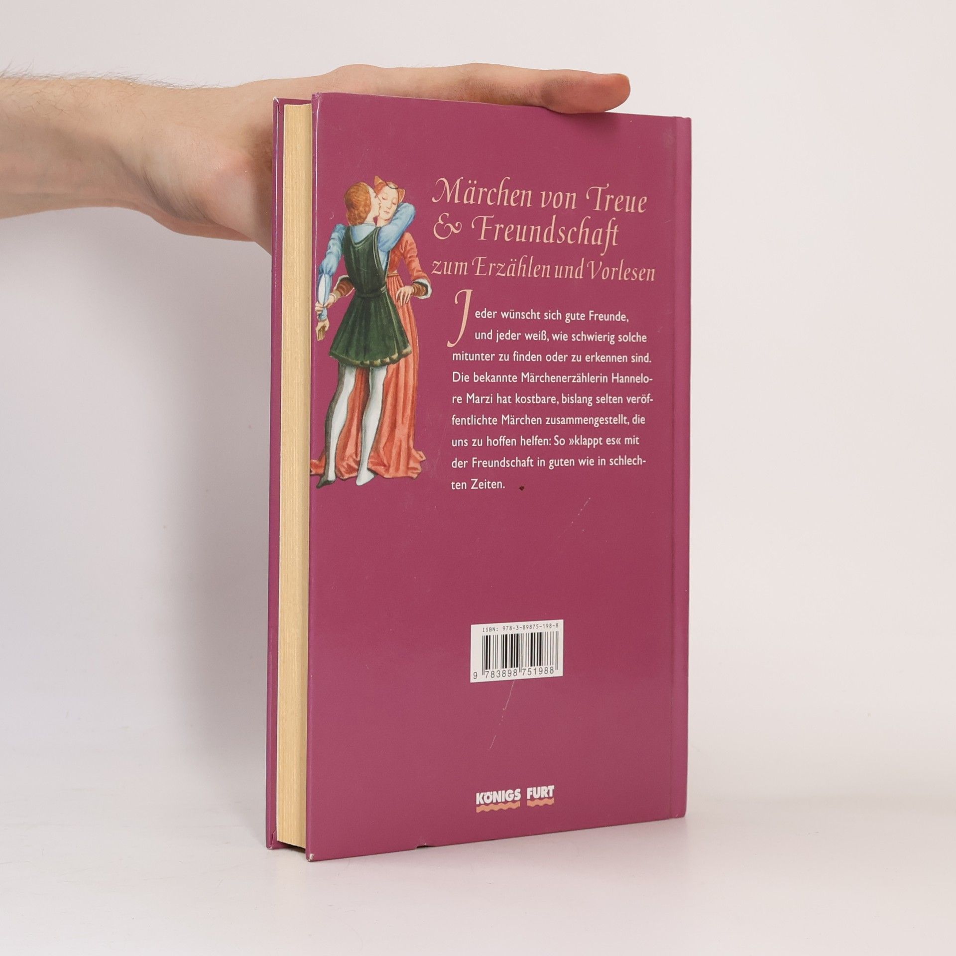 Hannelore Marzi Märchen von Treue und Freundschaft