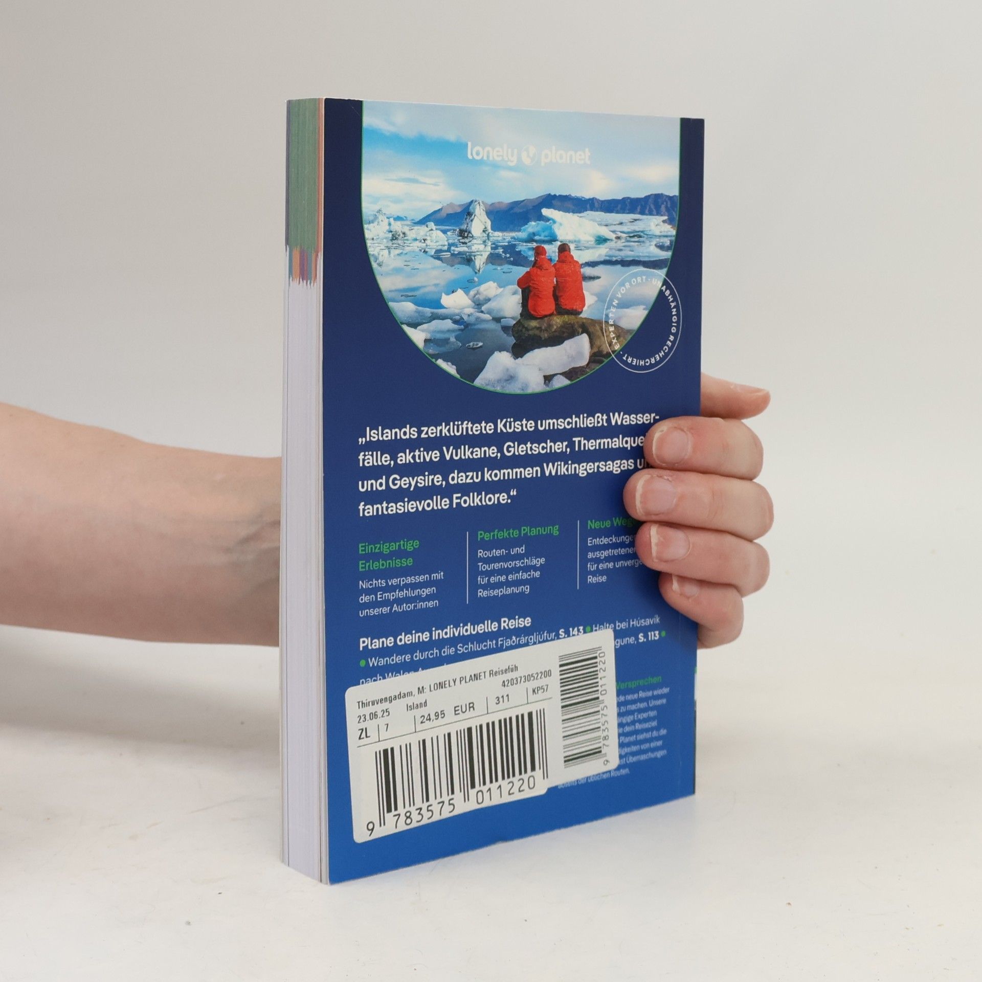 Autorenkollektiv LONELY PLANET Reiseführer Island. Eigene Wege gehen und Einzigartiges erleben.