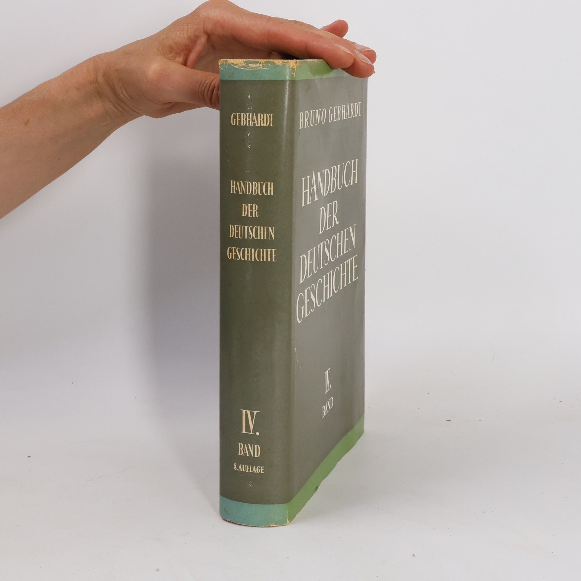 Bruno Gebhardi Handbuch der Deutschen Geschichte