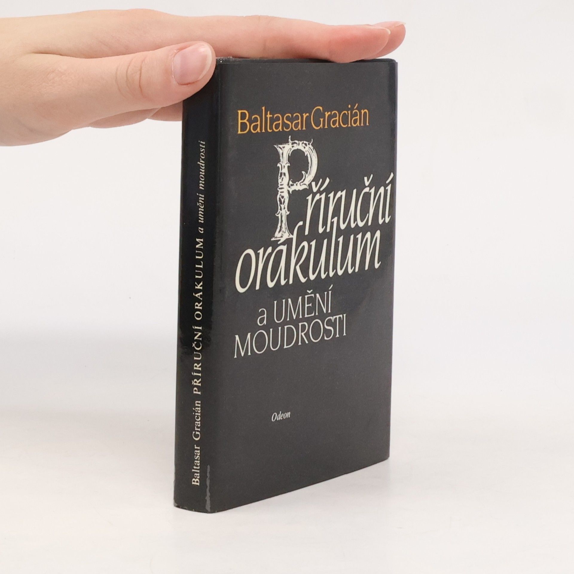 Baltasar Gracián Příruční orákulum a umění moudrosti