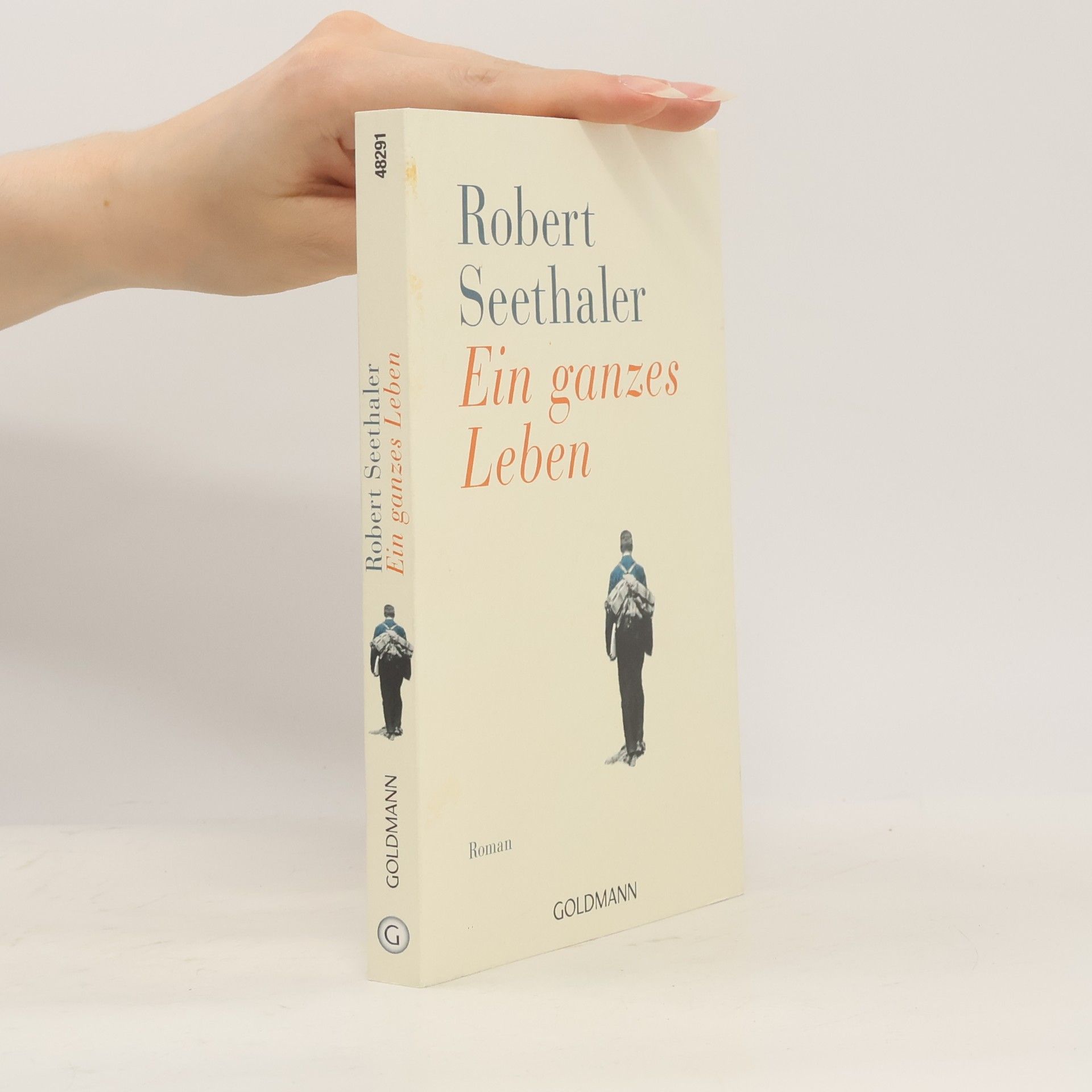Robert Seethaler Ein ganzes Leben