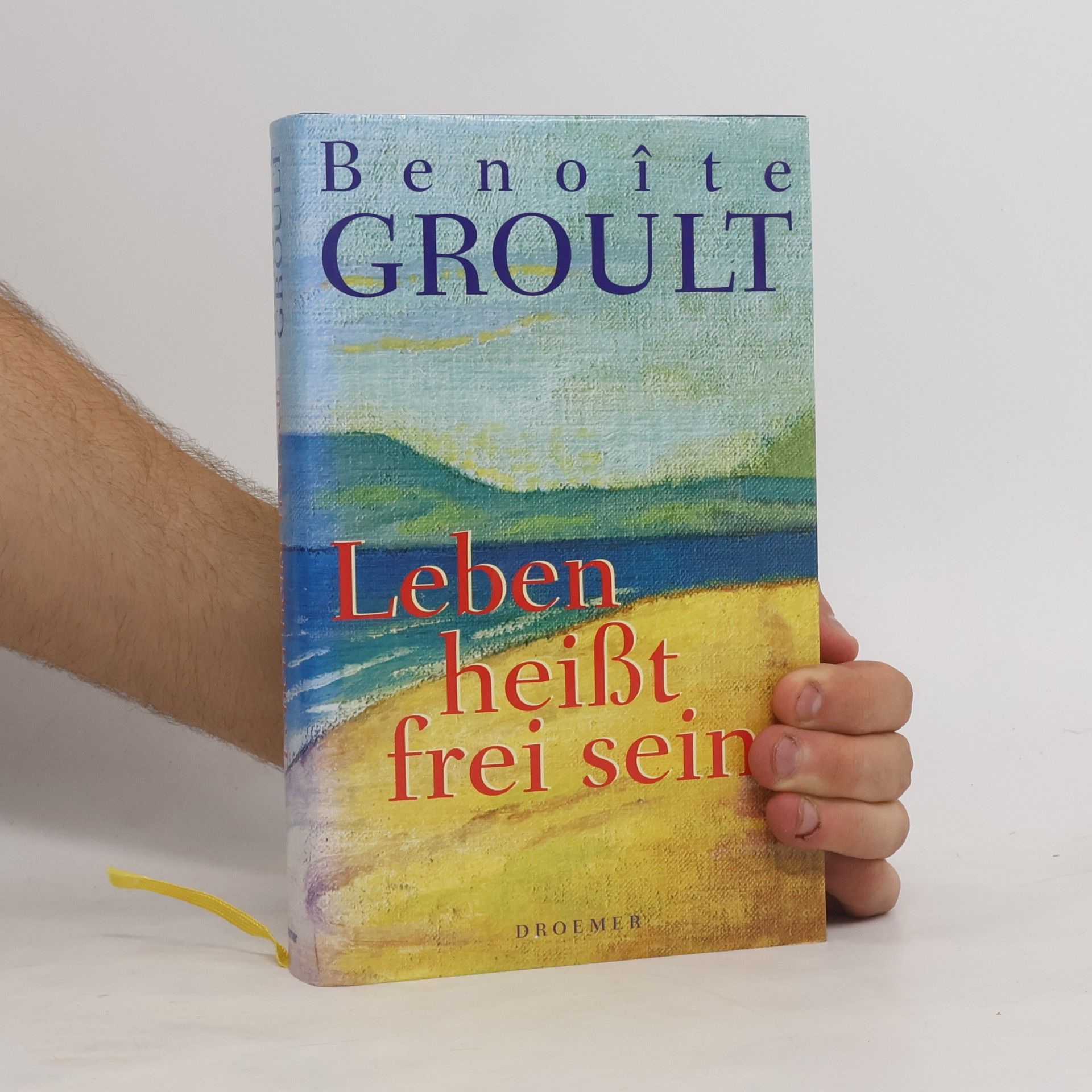 Benoîte Groult Leben heißt frei sein