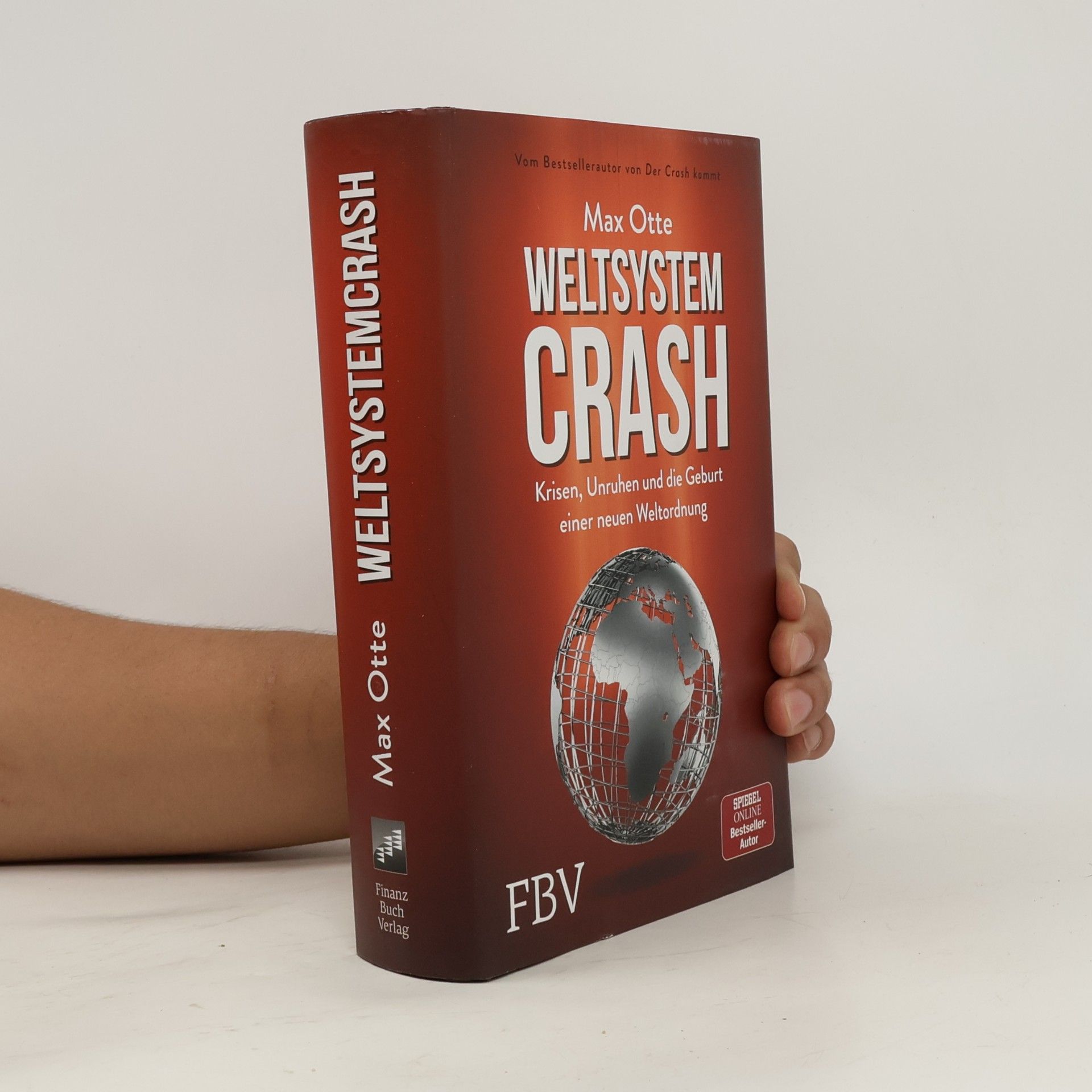 Max Otte Weltsystemcrash