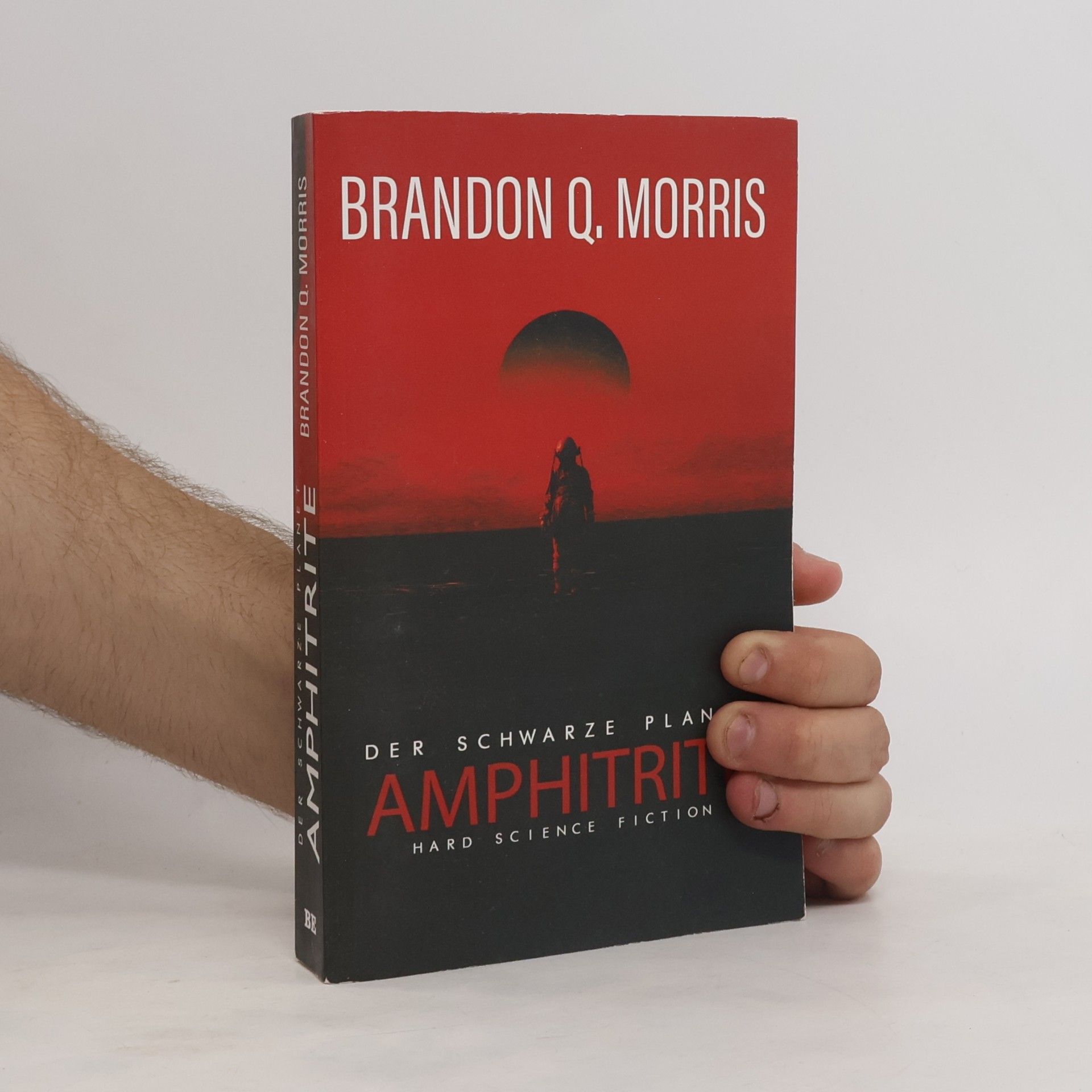 Brandon Q. Morris Amphitrite: Der schwarze Planet