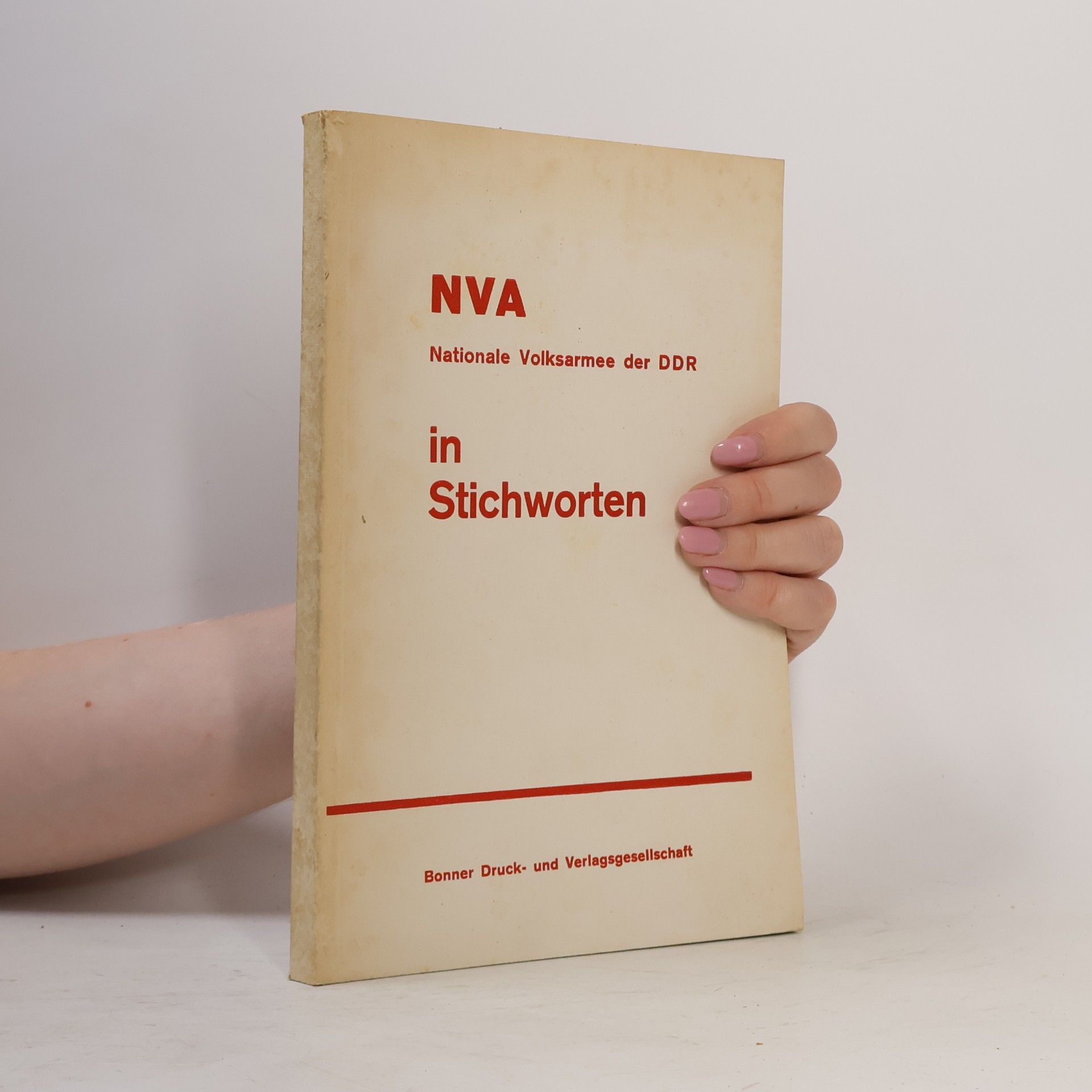 NVA, Nationale Volksarmee der DDR, in Stichworten