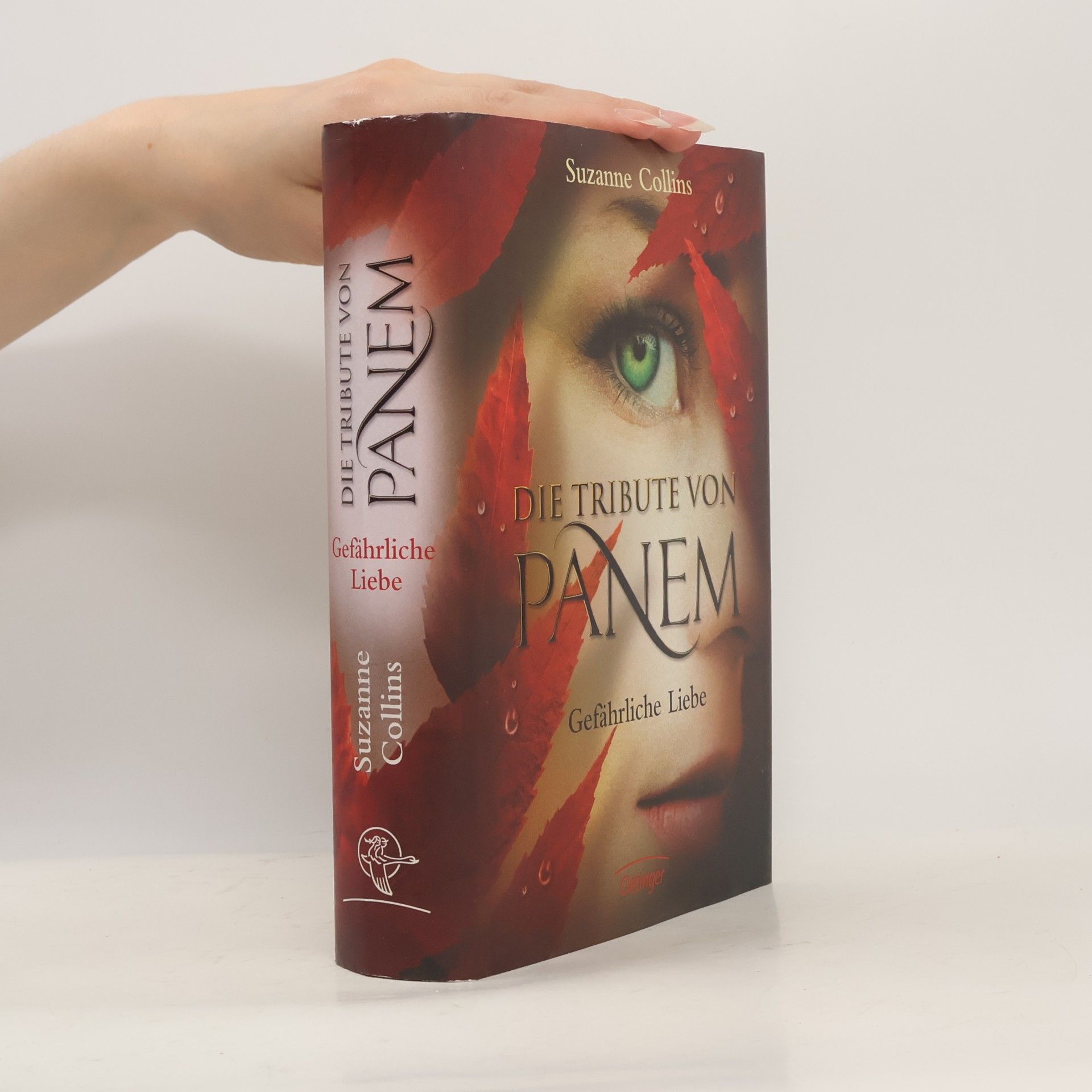 Suzanne Collins Die Tribute von Panem. Gefährliche Liebe