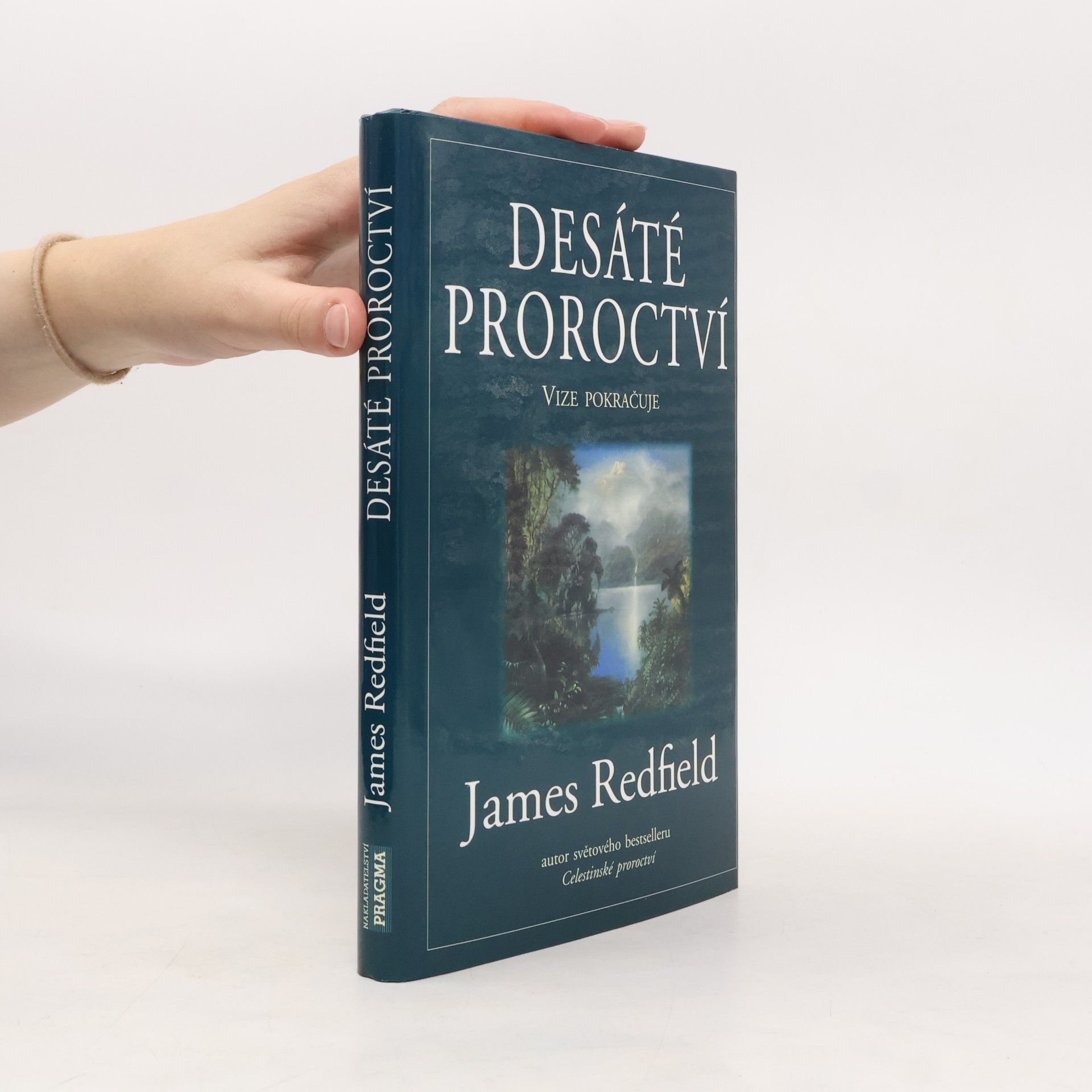 James Redfield Desáté proroctví