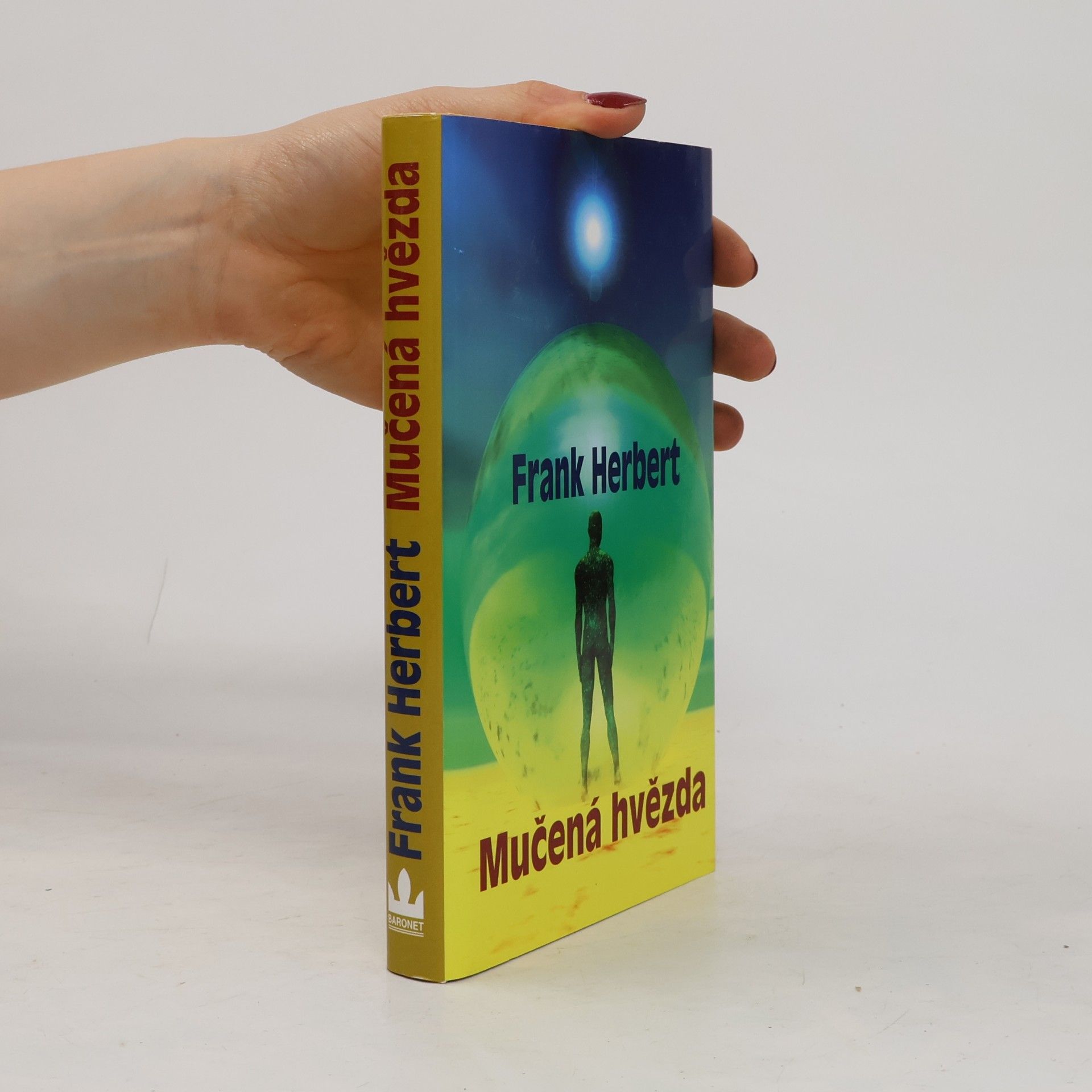 Frank Herbert Mučená hvězda